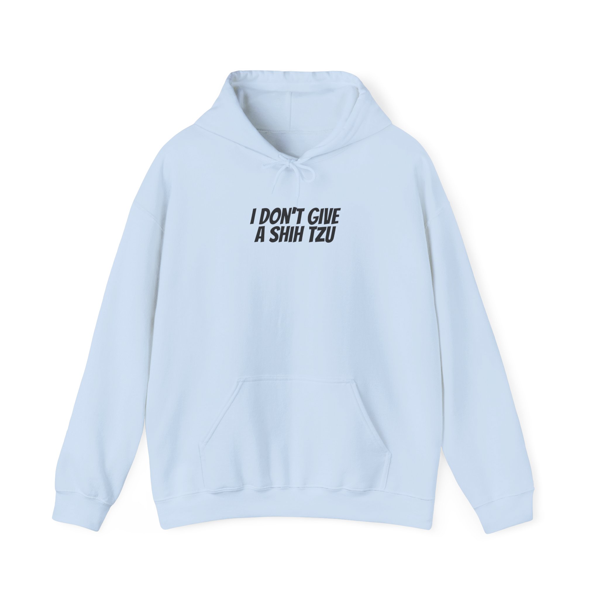I Don't Give A Shih Tzu Hoodie | Funny Dog Hoodie | Gift for Dog Mom - Black Text - Hoodie - Image 9