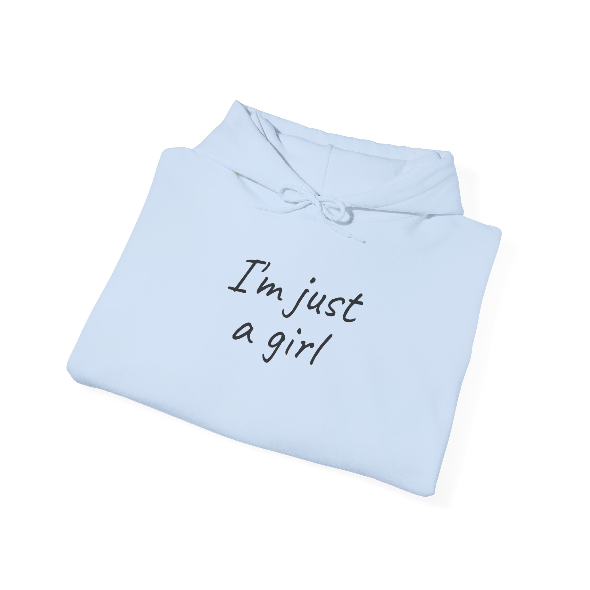 I'm Just A Girl Hoodie | Funny Sarcastic Hoodie | Gift for Gen Z - Black Text - Hoodie - Image 12