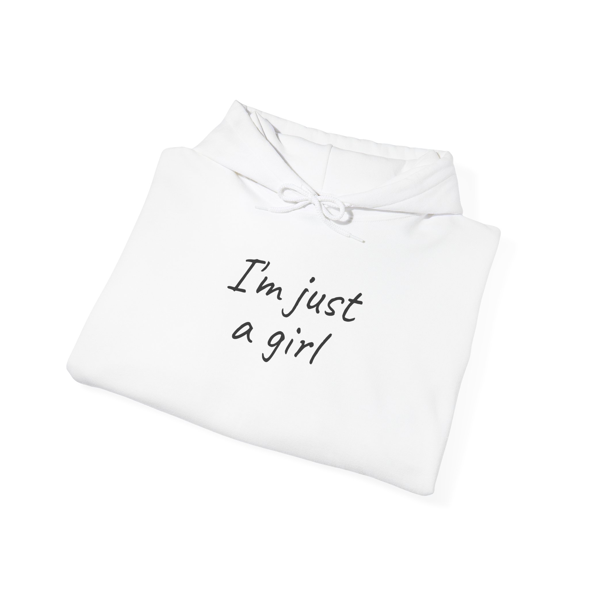 I'm Just A Girl Hoodie | Funny Sarcastic Hoodie | Gift for Gen Z - Black Text - Hoodie - Image 4