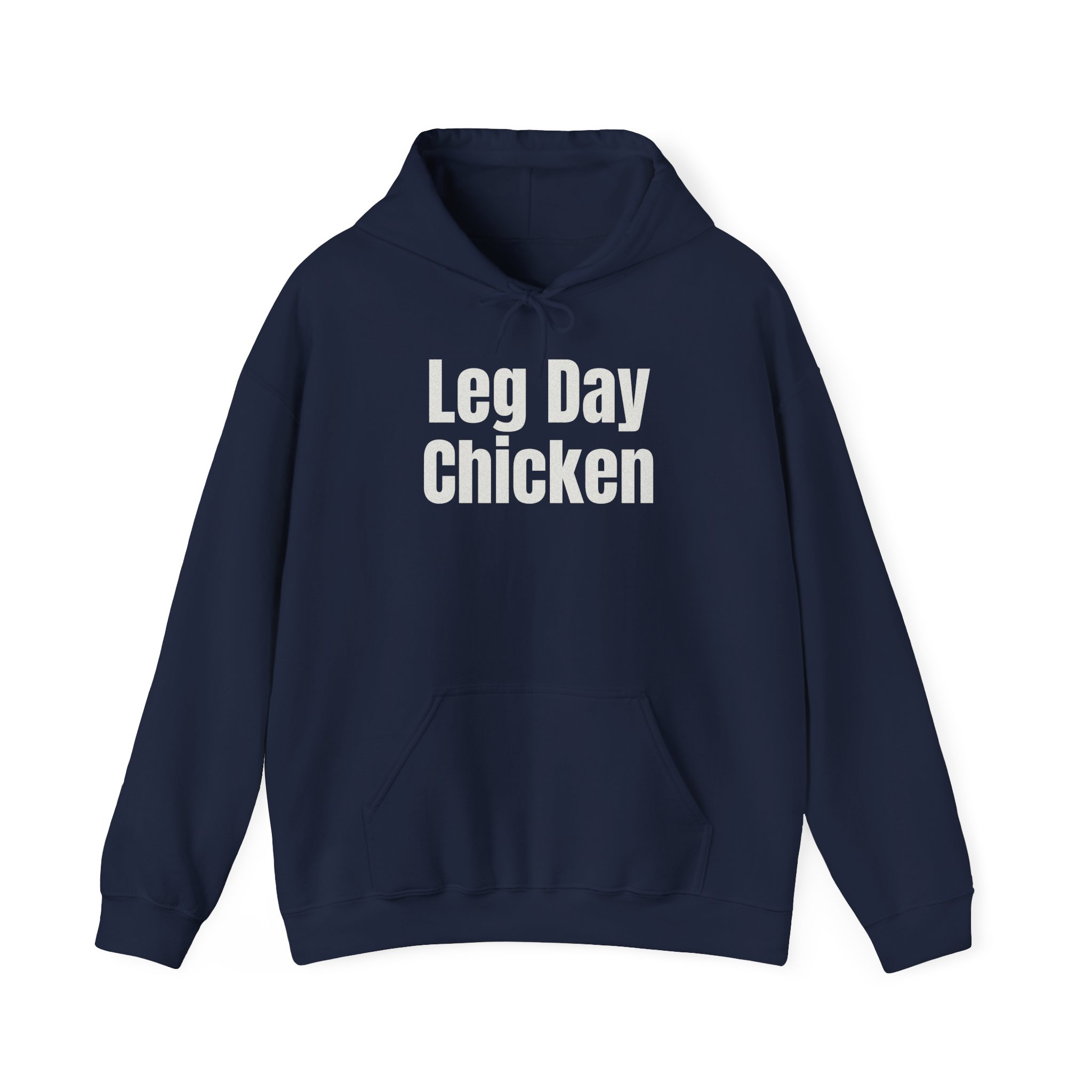 Leg Day Chicken Hoodie | Funny Gym Hoodie | Gift for Gym Bros - White Text - Hoodie - Image 17