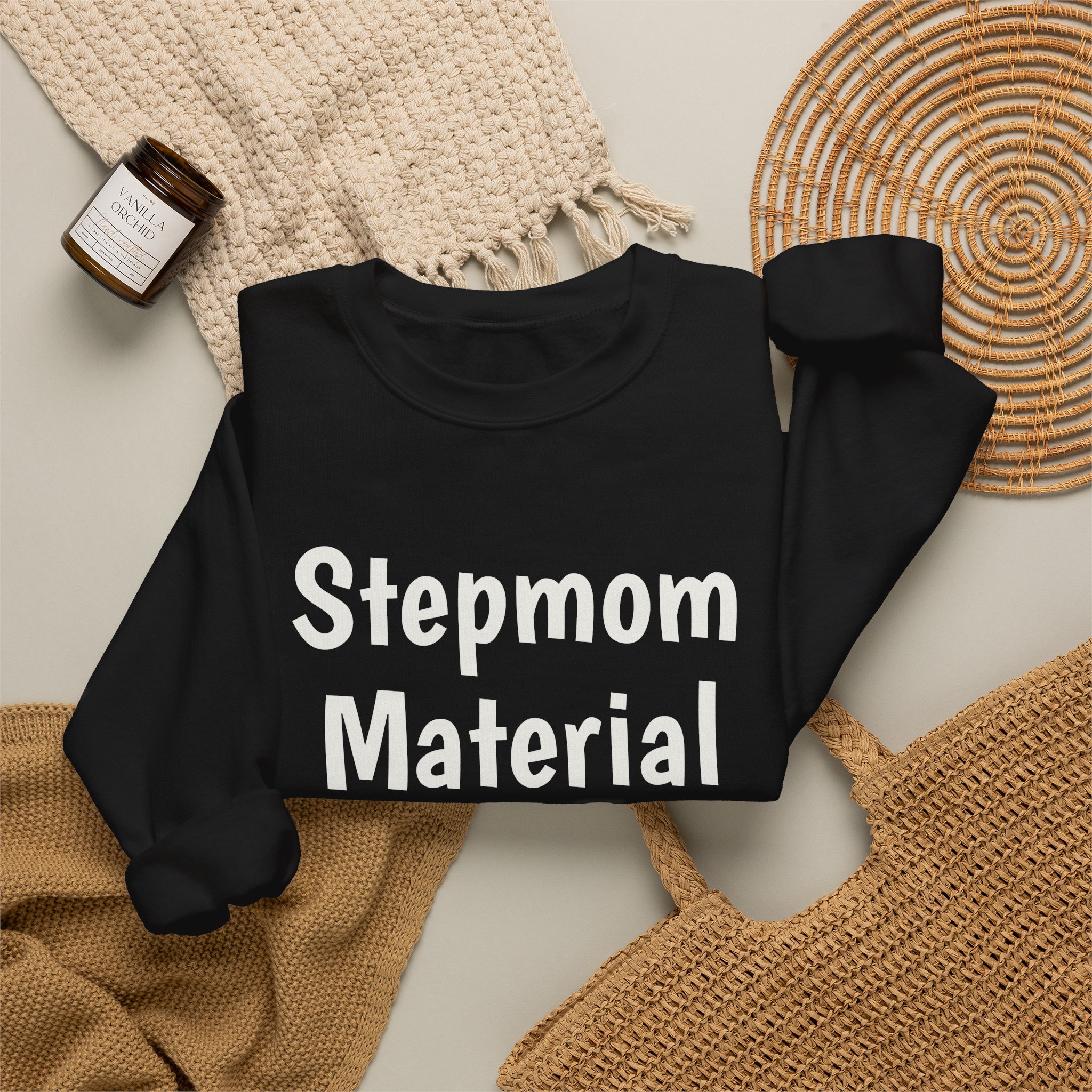 Stepmom Material Sweatshirt | Bold Sarcastic Sweatshirt | Gift for Stepmom - White Text - Sweatshirt - Image 4
