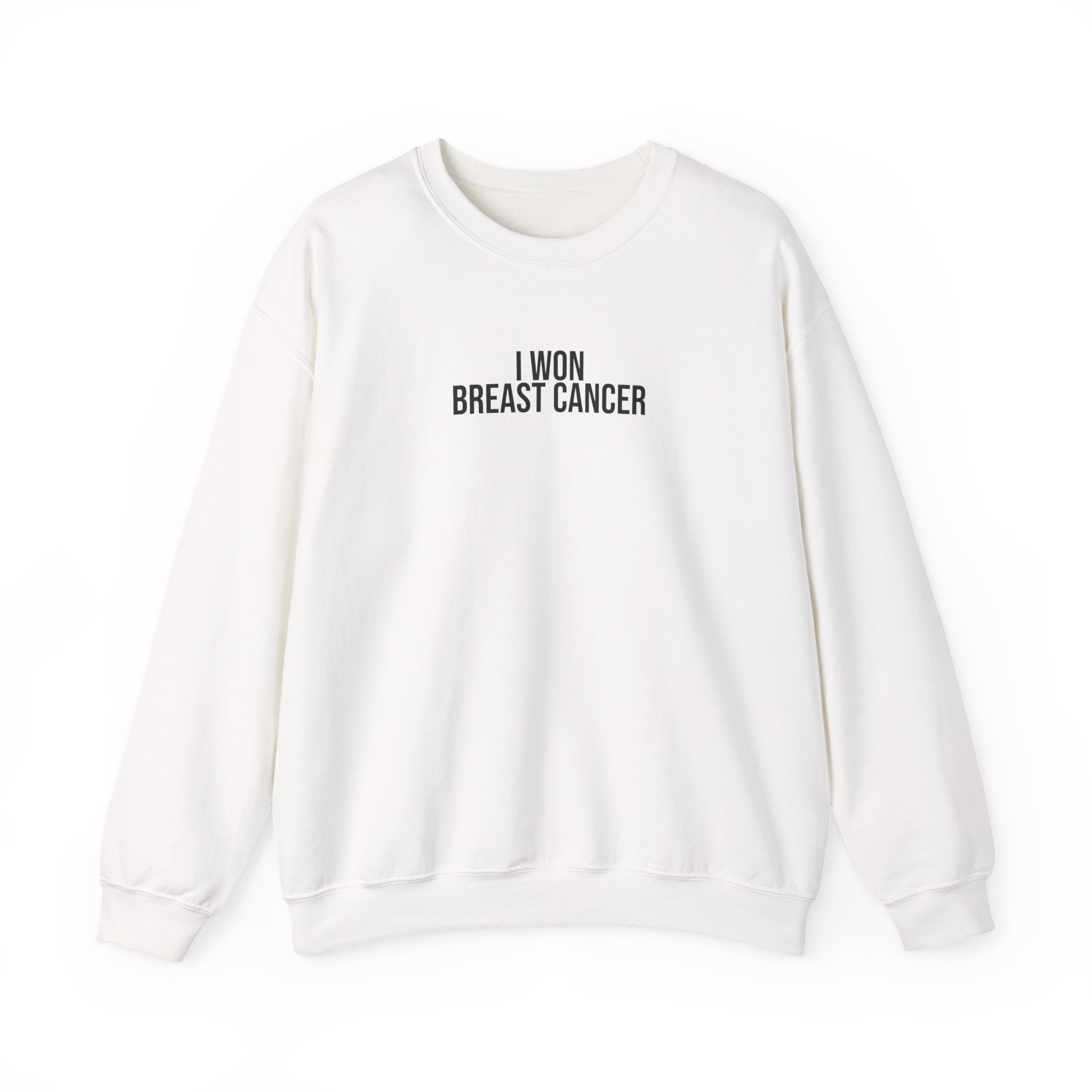 I Won Breast Cancer Sweatshirt | Bold Sweatshirt | Gift for Cancer Survivor - Black Text - Sweatshirt