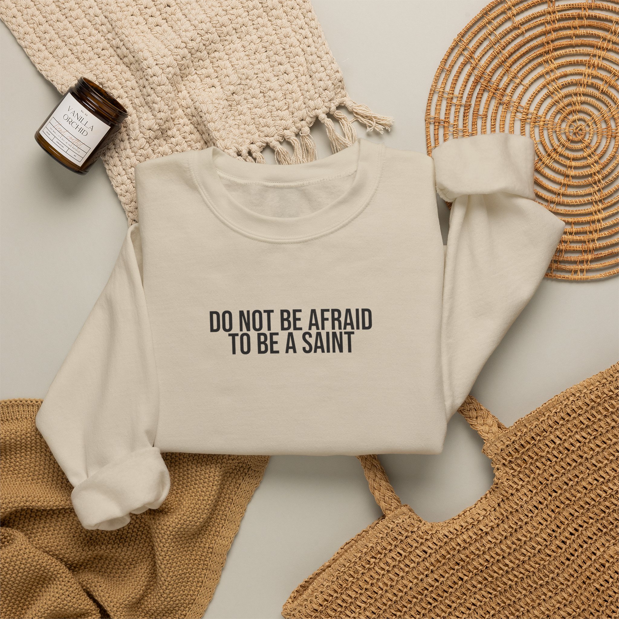 Do Not Be Afraid To Be A Saint Sweatshirt | Bold Sweatshirt | Gift for Catholic - Black Text - Sweatshirt - Image 8