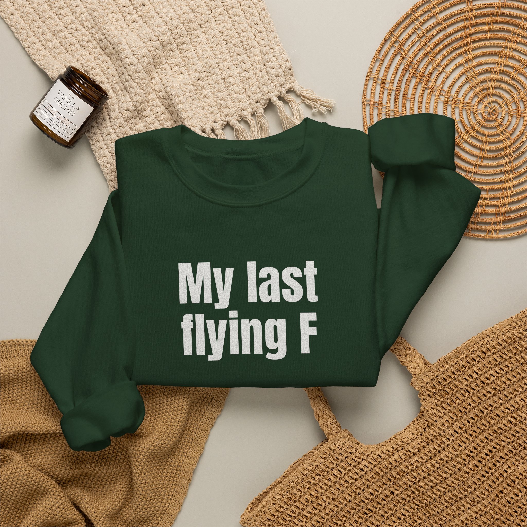 My Last Flying F Sweatshirt | Sarcastic Sweatshirt | Gift for Sarcastic Adults - White Text - Sweatshirt - Image 12