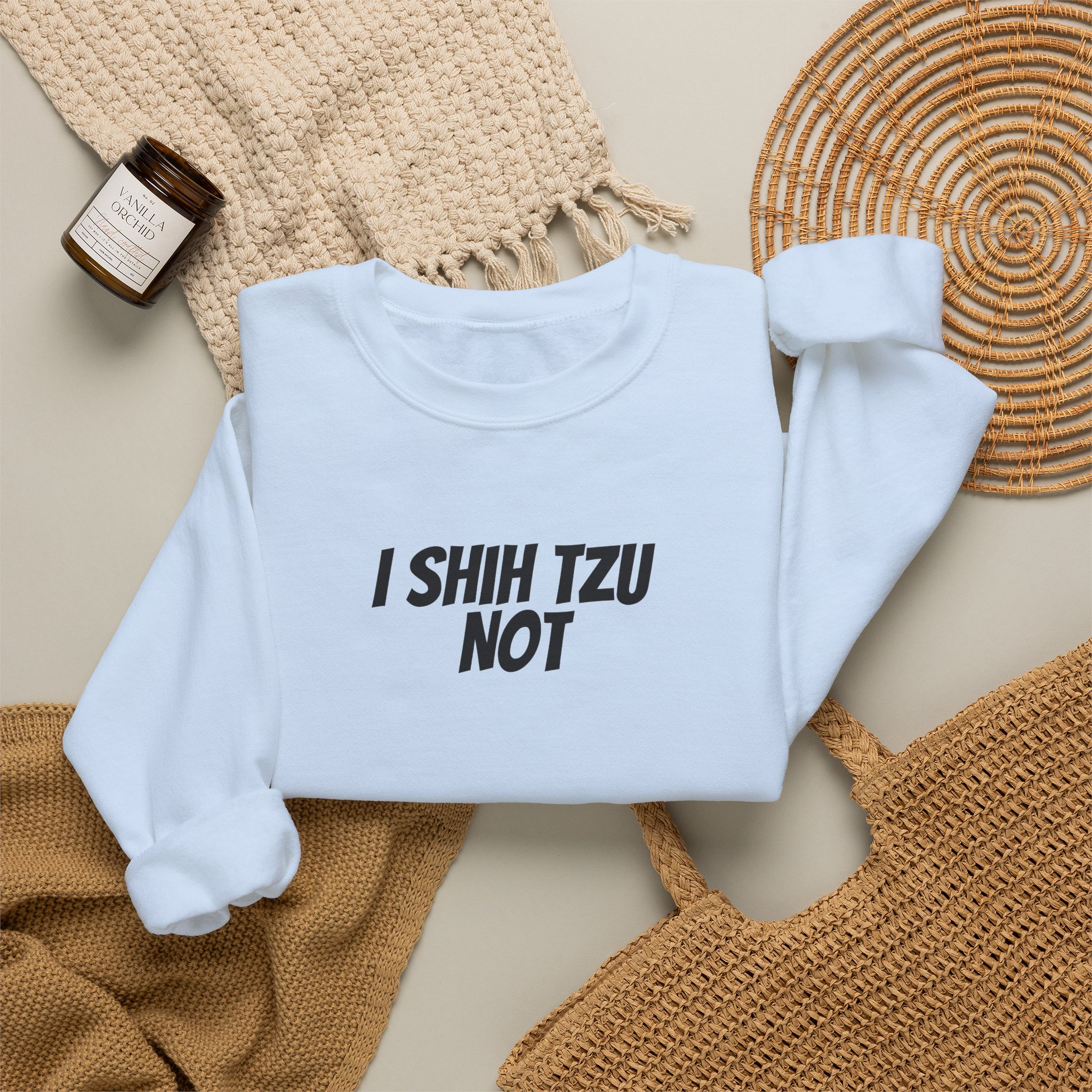 I Shih Tzu Not Sweatshirt | Funny Sarcastic Sweatshirt | Gift for Dog Mom - Black Text - Sweatshirt - Image 12