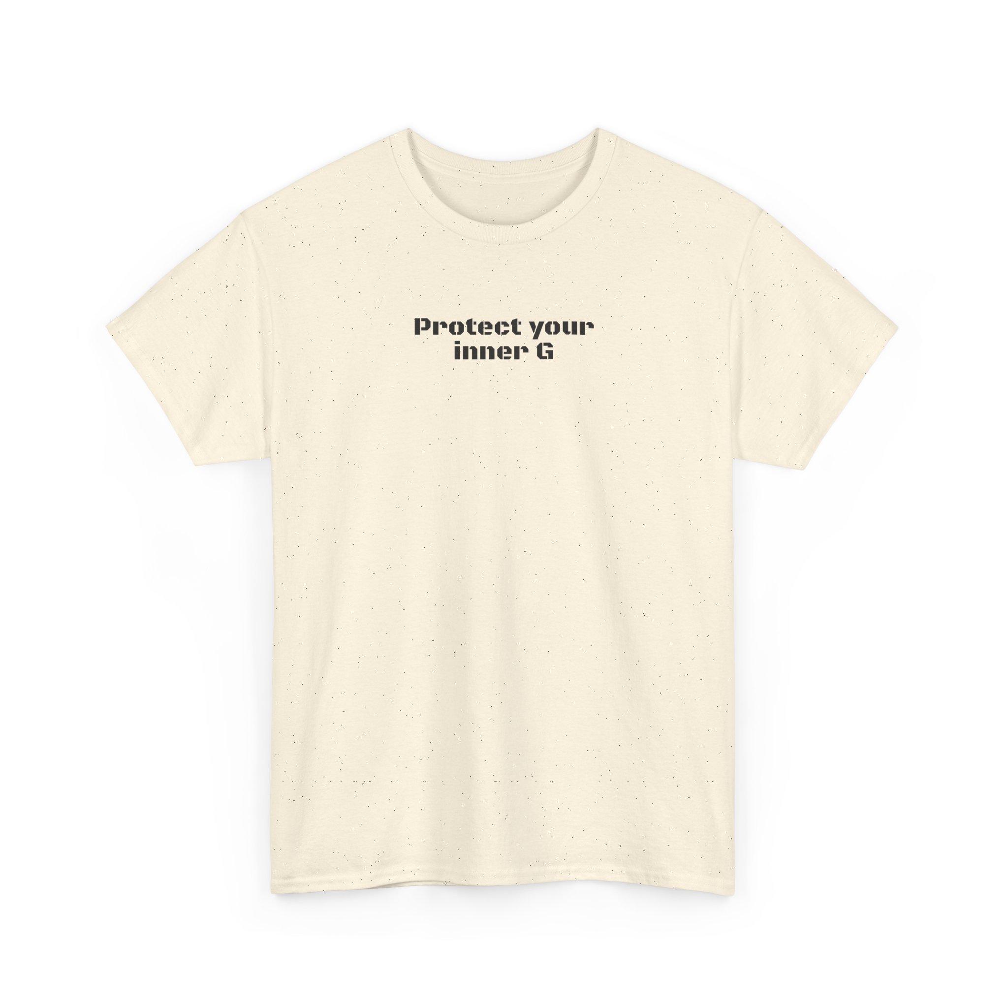 Protect Your Inner G Shirt | Bold Tee | Gift for Streetwear Fans - Black Text - T-Shirt - Image 7