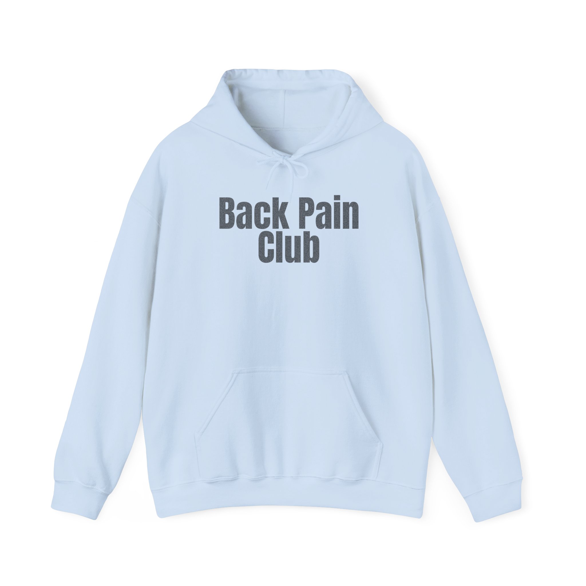 Back Pain Club Hoodie | Funny Sarcastic Hoodie | Gift for Adults - Black Text - Hoodie - Image 9
