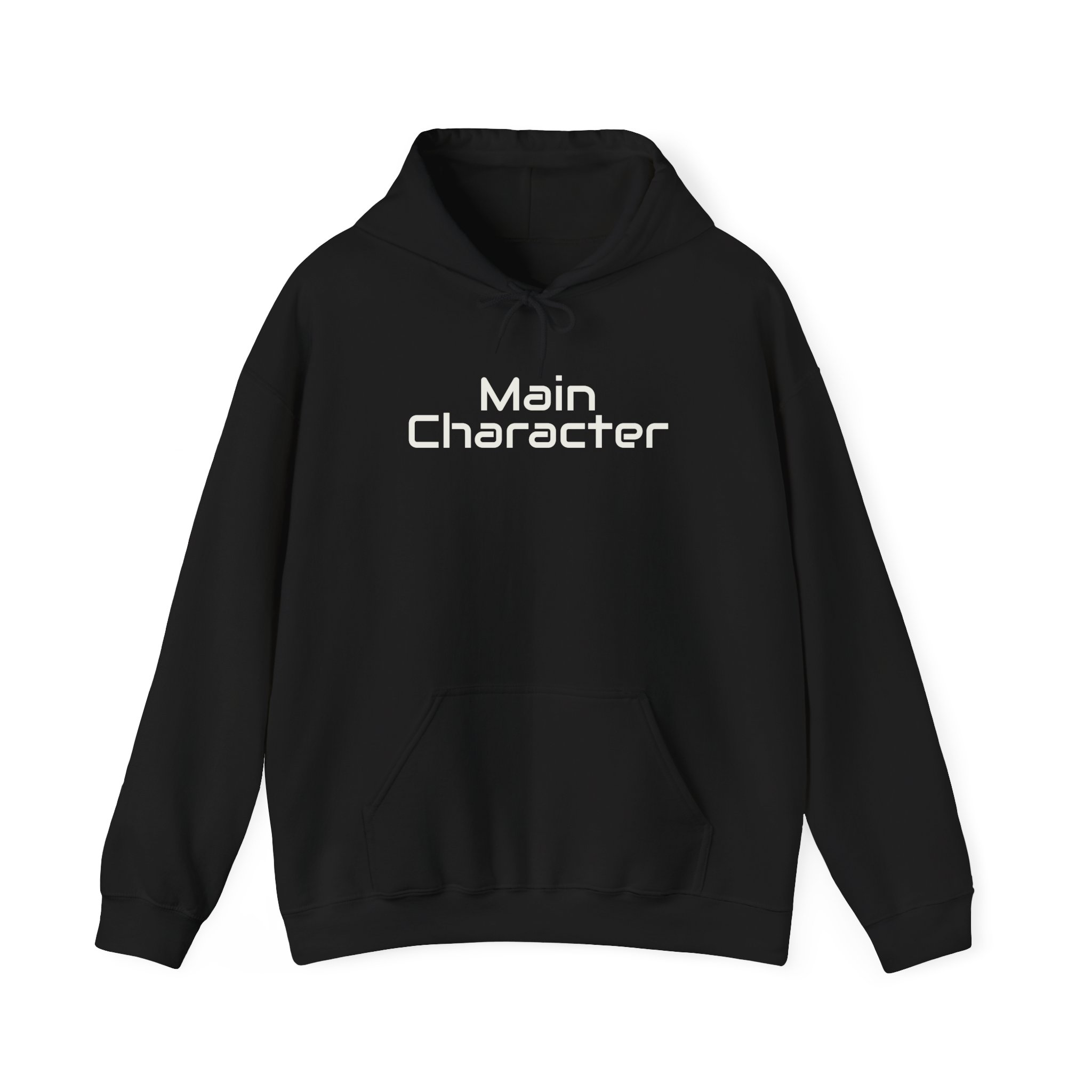 Main Character Hoodie | Bold Typography Hoodie | Gift for Gen Z - White Text - Hoodie
