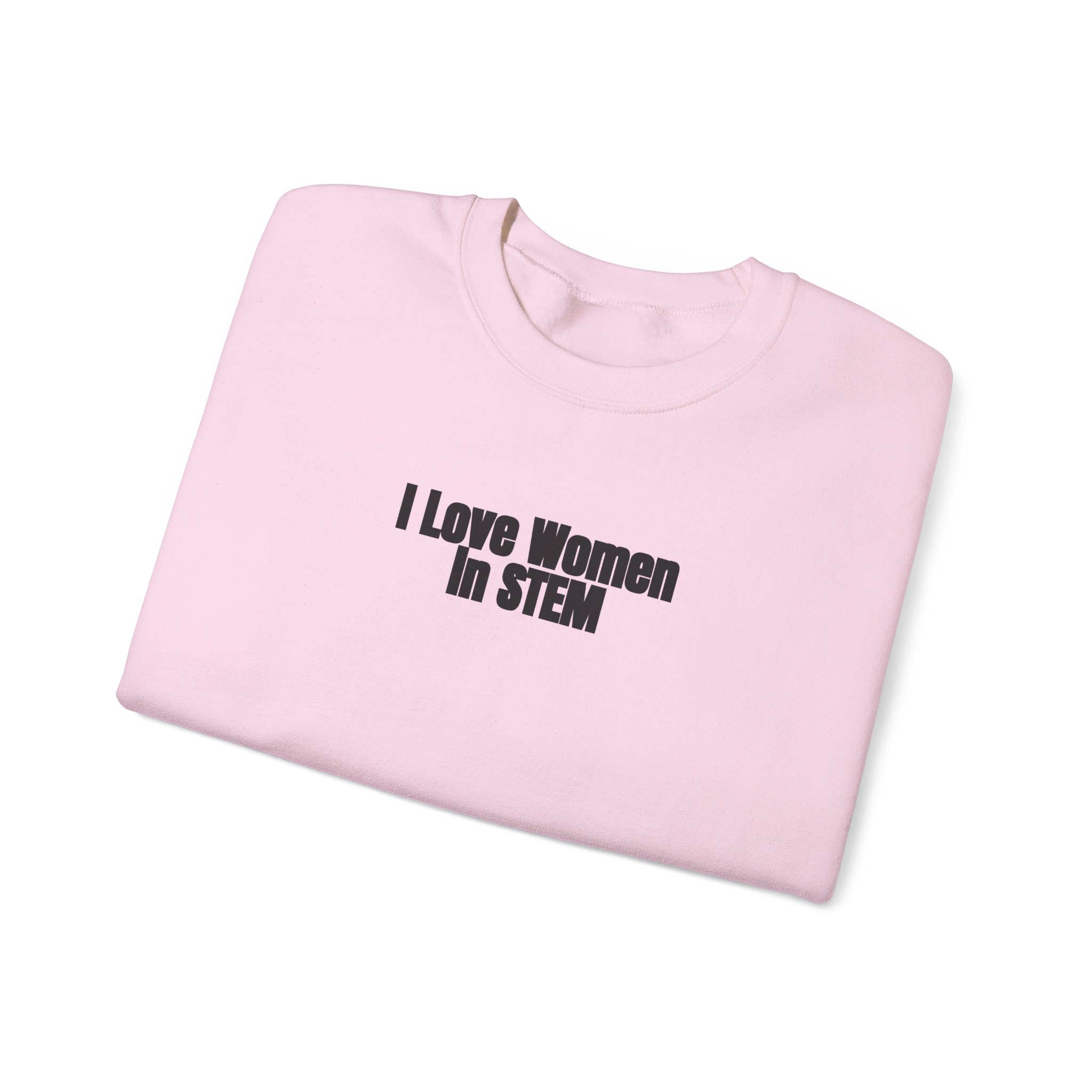 I Love Women in STEM Sweatshirt | Bold Sweatshirt | Gift for Science Student - Black Text - Sweatshirt - Image 15