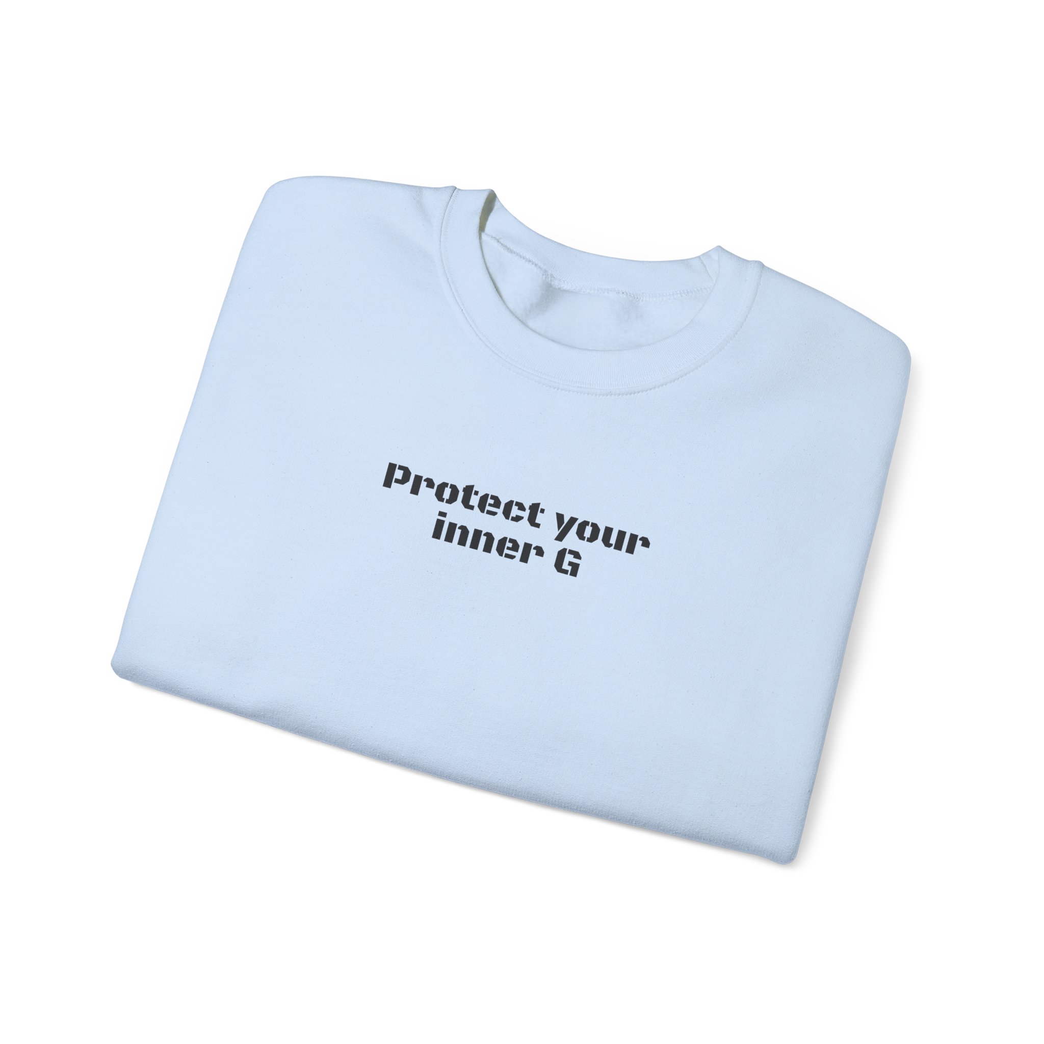 Protect Your Inner G Sweatshirt | Bold Sweatshirt | Gift for Streetwear Fans - Black Text - Sweatshirt - Image 11