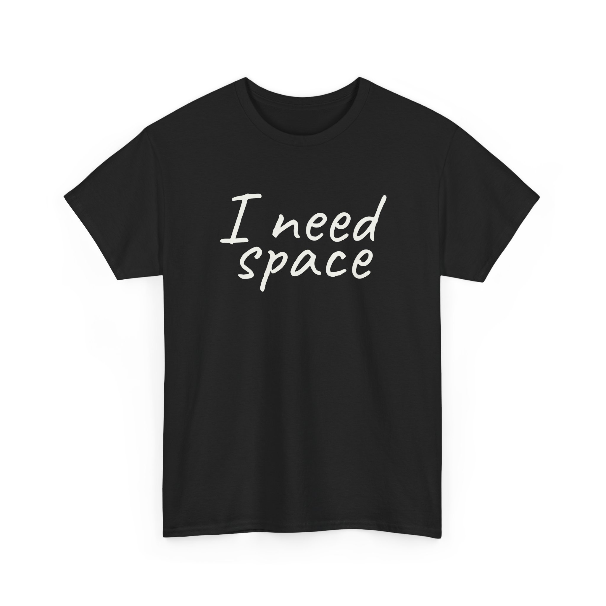 I Need Space Shirt | Sarcastic Tee | Gift for Introverts - White Text - T-Shirt - Image 3
