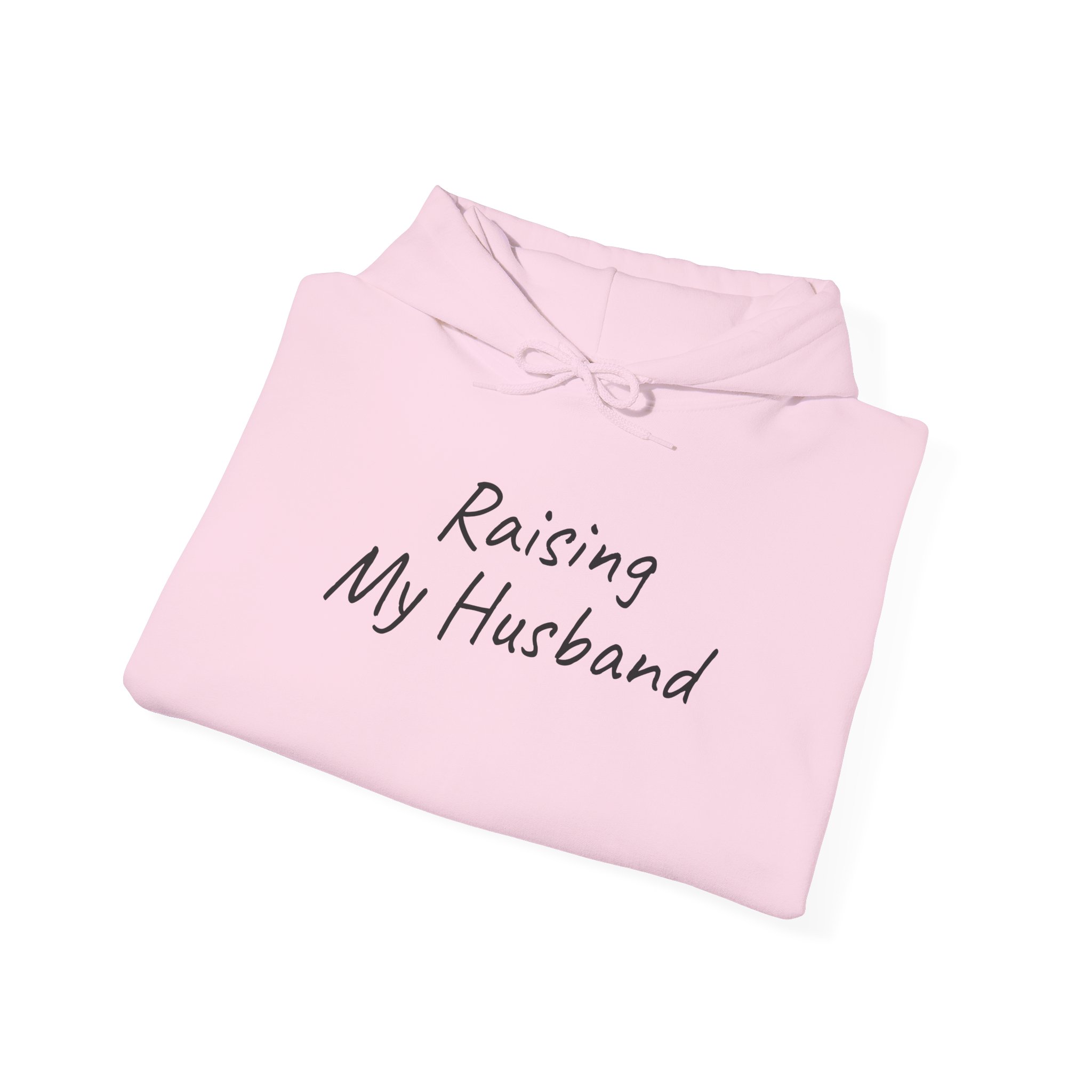Raising My Husband Hoodie | Funny Sarcastic Hoodie | Gift for Wife - Black Text - Hoodie - Image 16