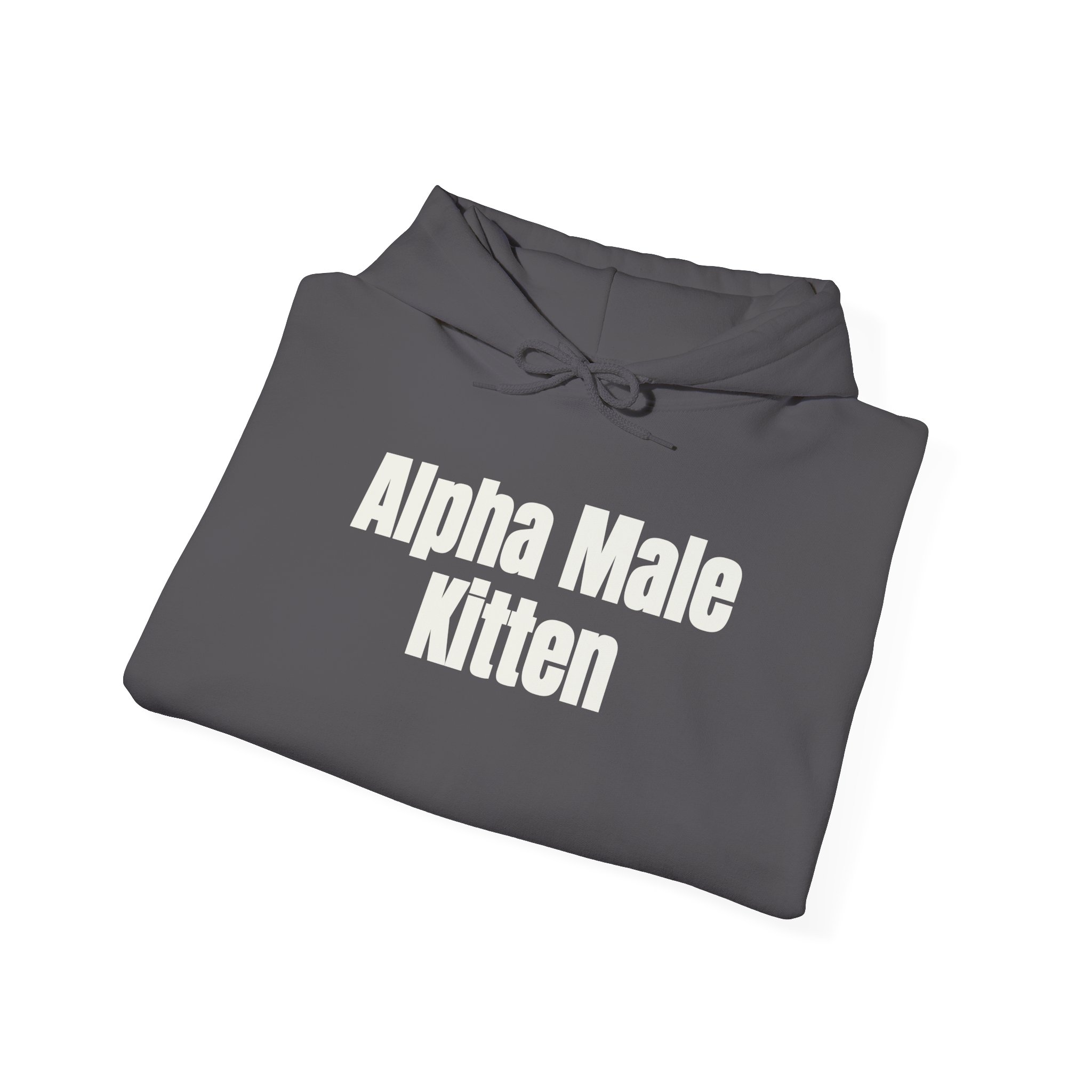 Alpha Male Kitten Hoodie | Funny Sarcastic Hoodie | Gift for Him - White Text - Hoodie - Image 16
