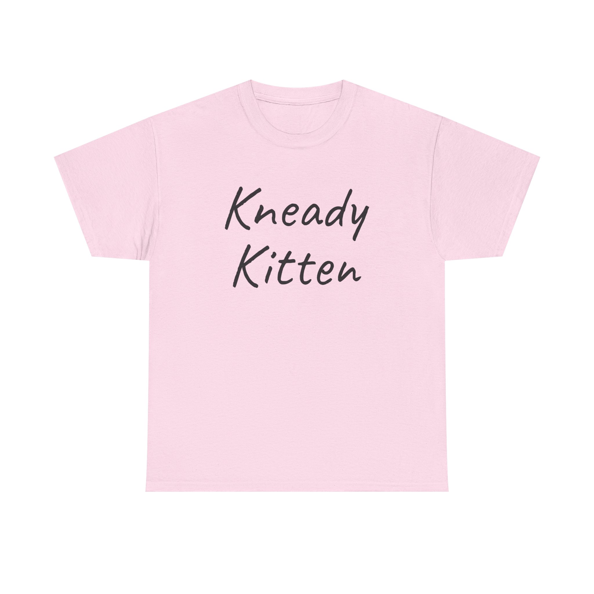 Kneady Kitten Shirt | Funny Sarcastic Tee | Gift for Pet Lovers - Black Text - T-Shirt - Image 9