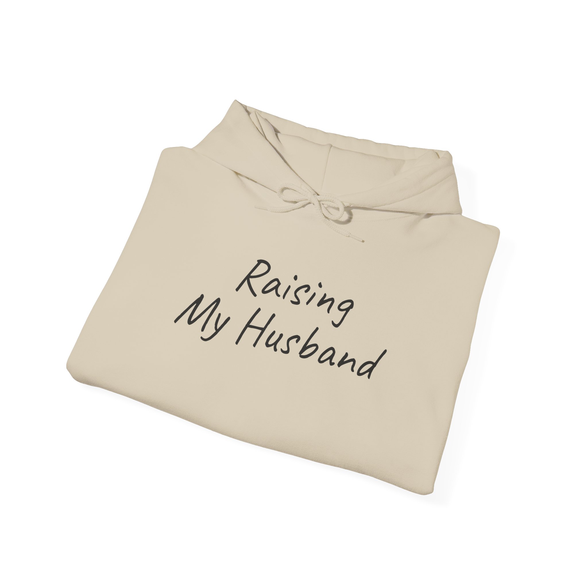 Raising My Husband Hoodie | Funny Sarcastic Hoodie | Gift for Wife - Black Text - Hoodie - Image 8
