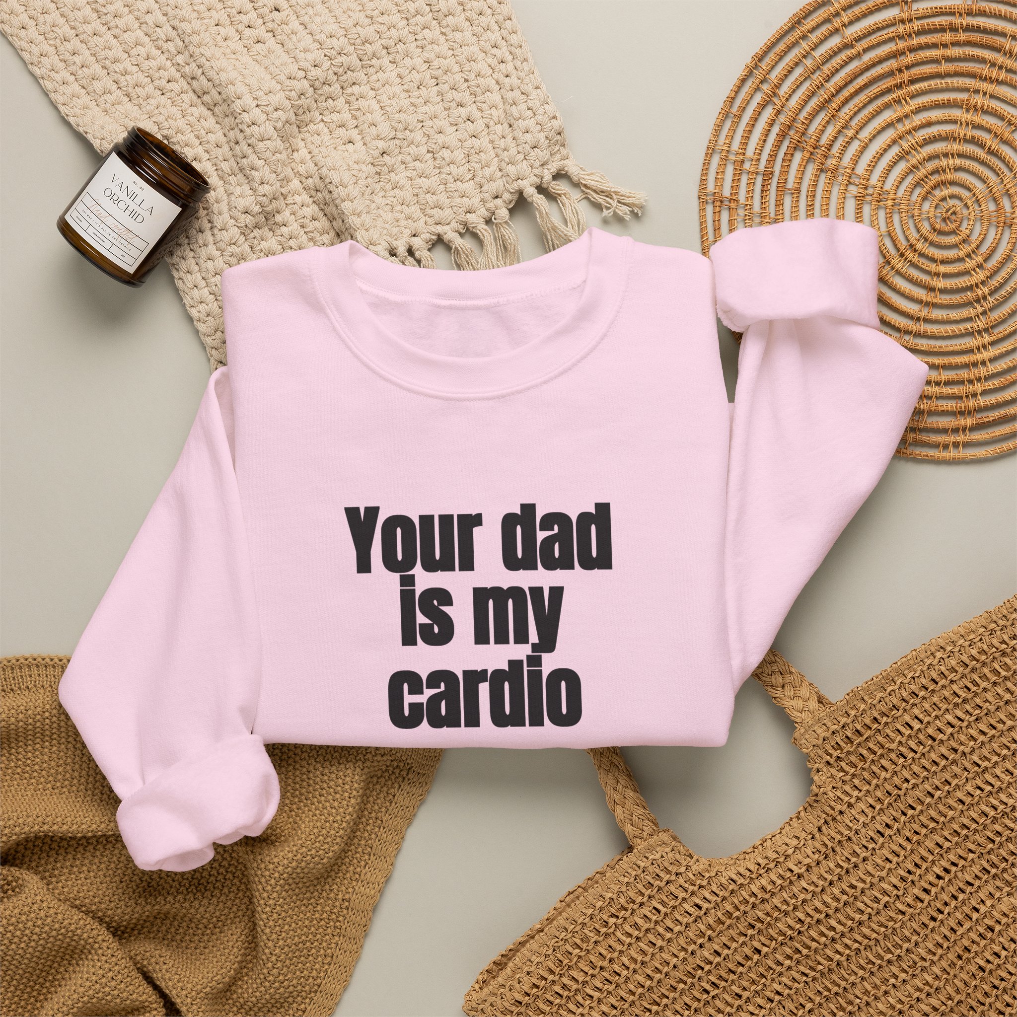 Your Dad Is My Cardio Sweatshirt | Funny Sarcastic Sweatshirt | Gift for Gym Bros - Black Text - Sweatshirt - Image 16