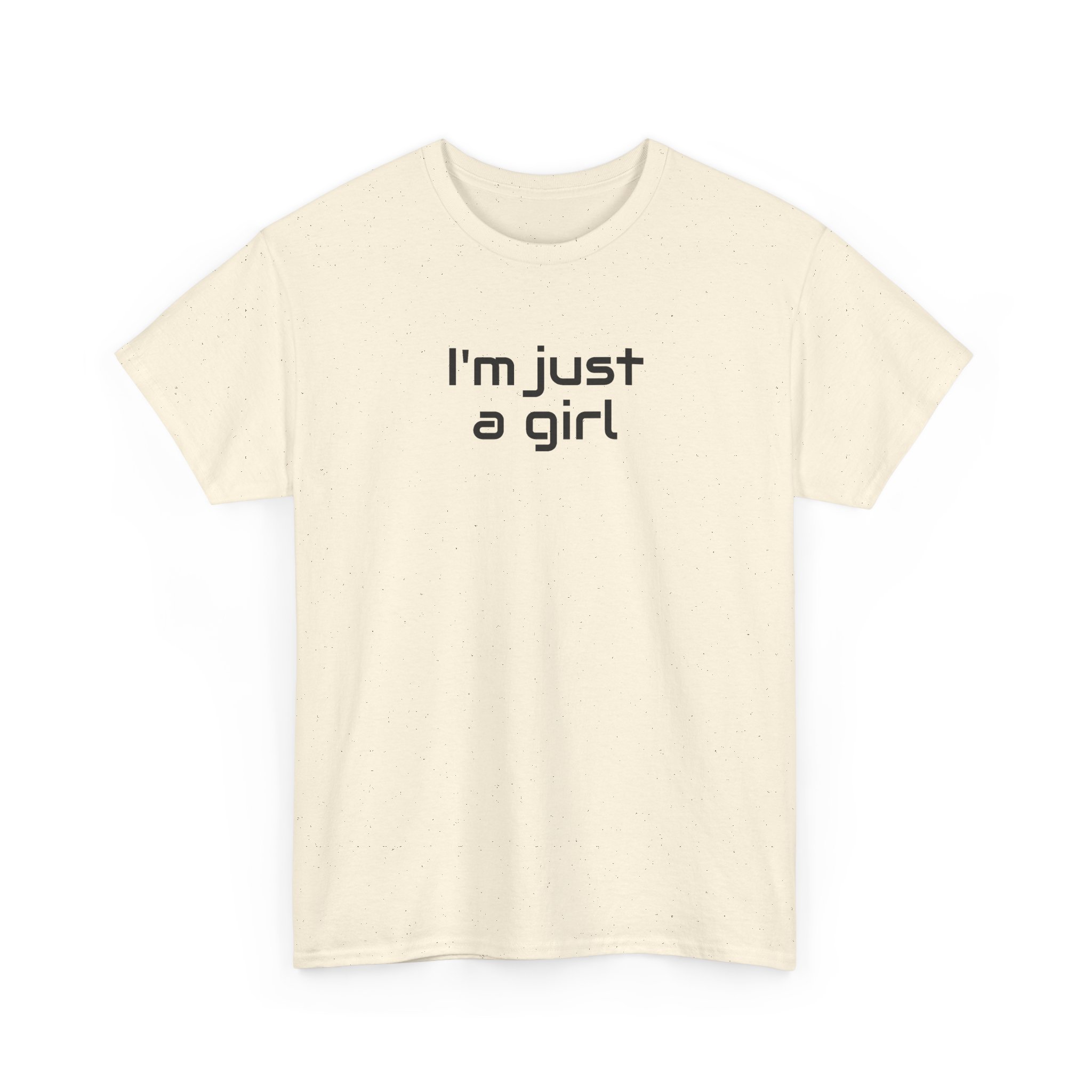 I Just A Girl Shirt | Funny Sarcastic Tee | Gift for Gen Z - Black Text - T-Shirt - Image 7