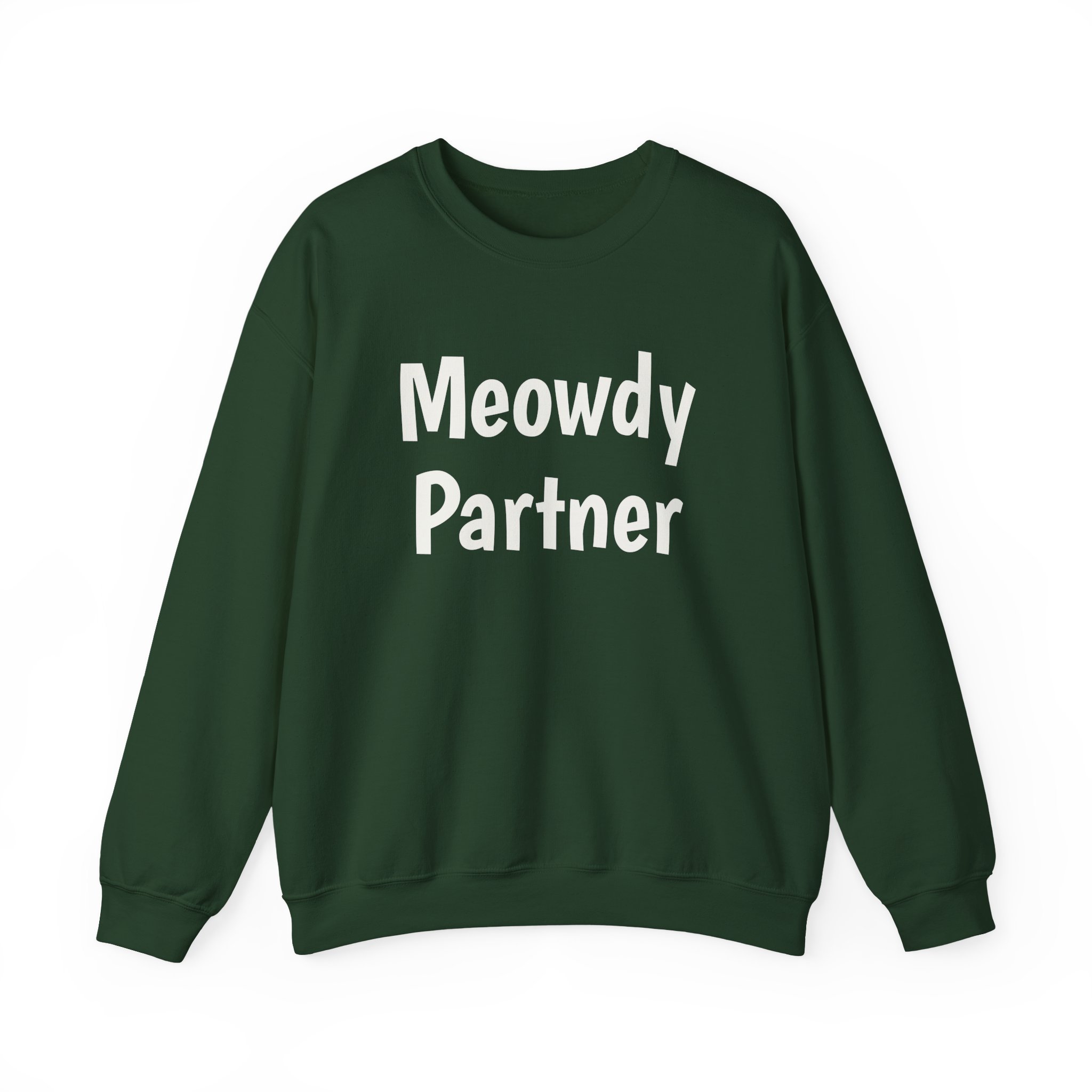 Meowdy Partner Sweatshirt | Funny Sarcastic Sweatshirt | Gift for Cat Lover - White Text - Sweatshirt - Image 9