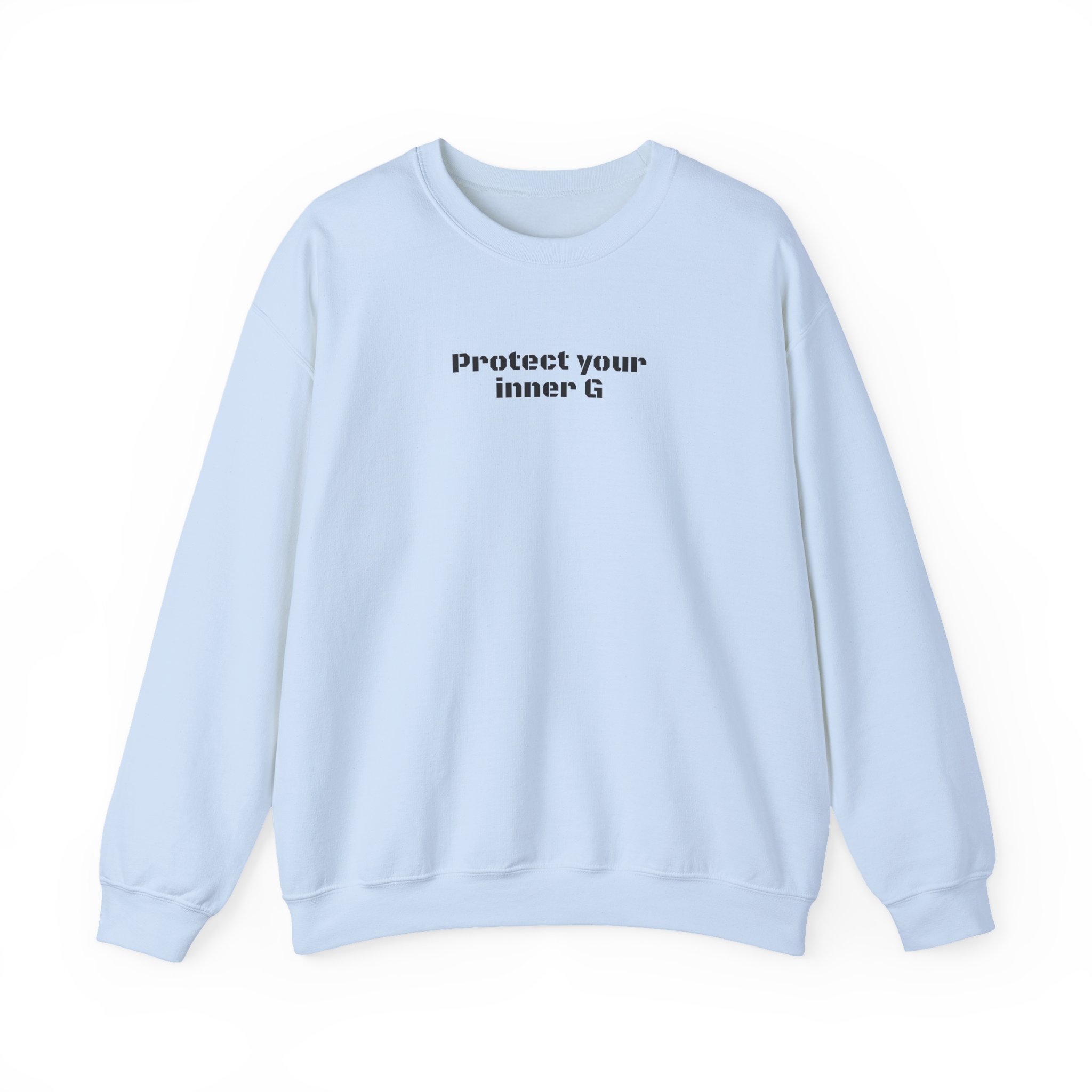 Protect Your Inner G Sweatshirt | Bold Sweatshirt | Gift for Streetwear Fans - Black Text - Sweatshirt - Image 9