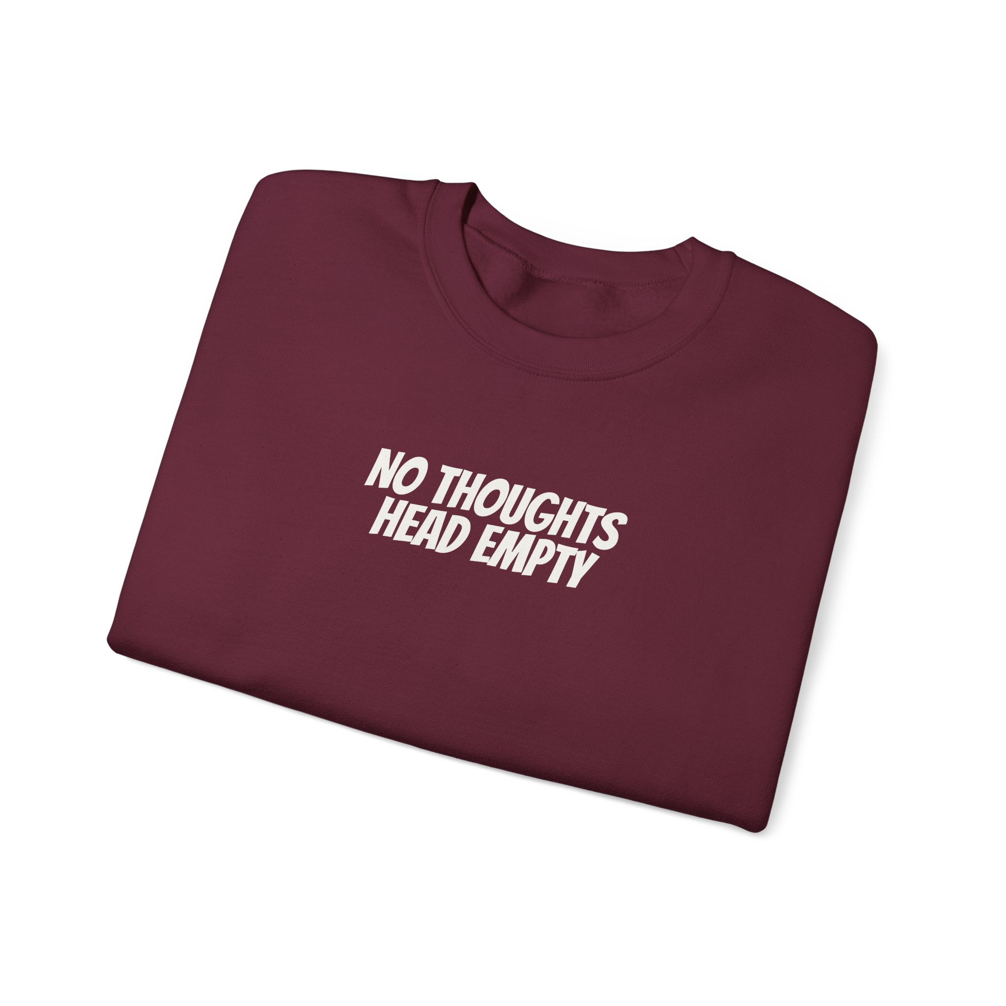 No Thoughts Head Empty Sweatshirt | Funny Sarcastic Sweatshirt | Gift for Gen Z - White Text - Sweatshirt - Image 7
