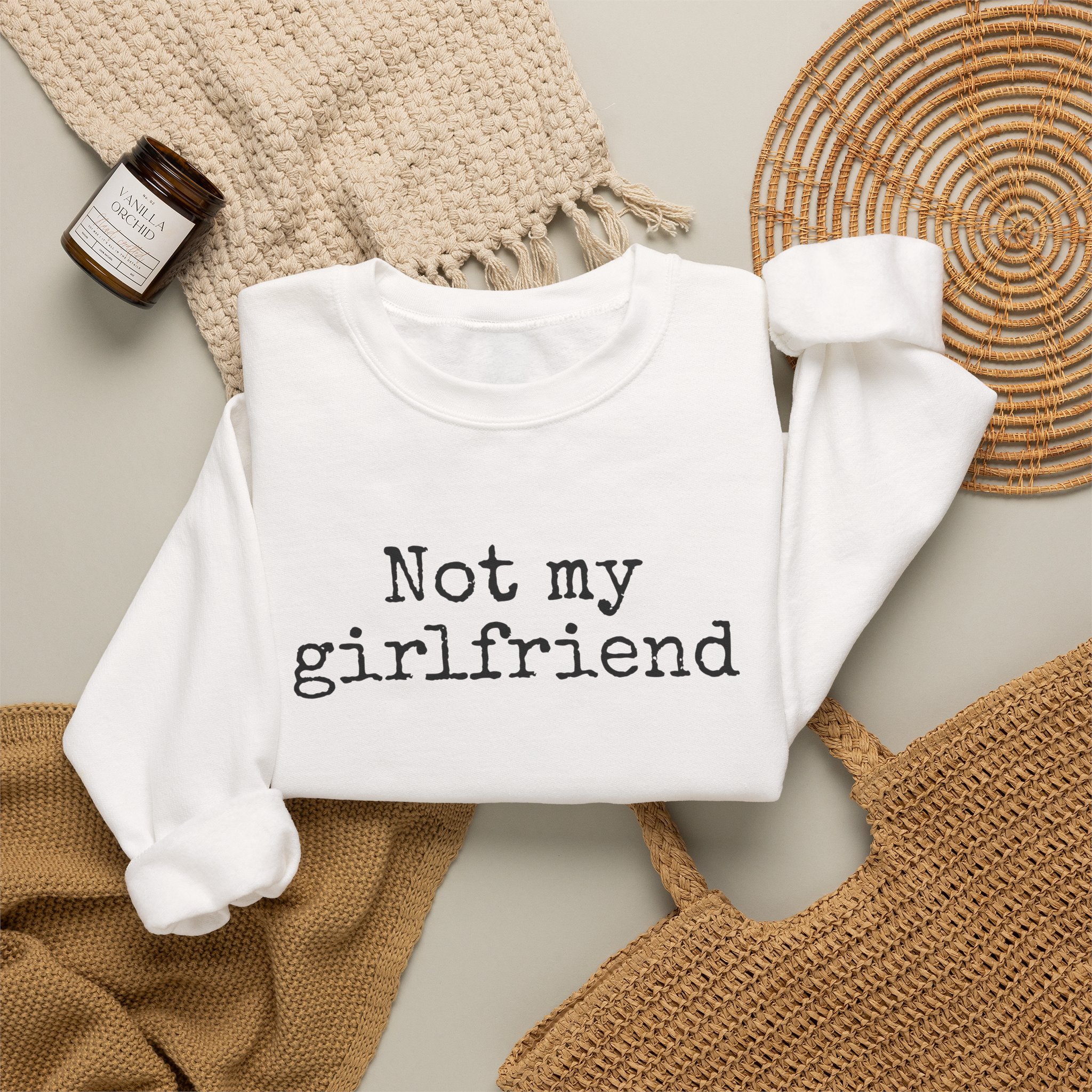 Not My Girlfriend Sweatshirt | Funny Sarcastic Sweatshirt | Gift for Dating Humor - Black Text - Sweatshirt - Image 4