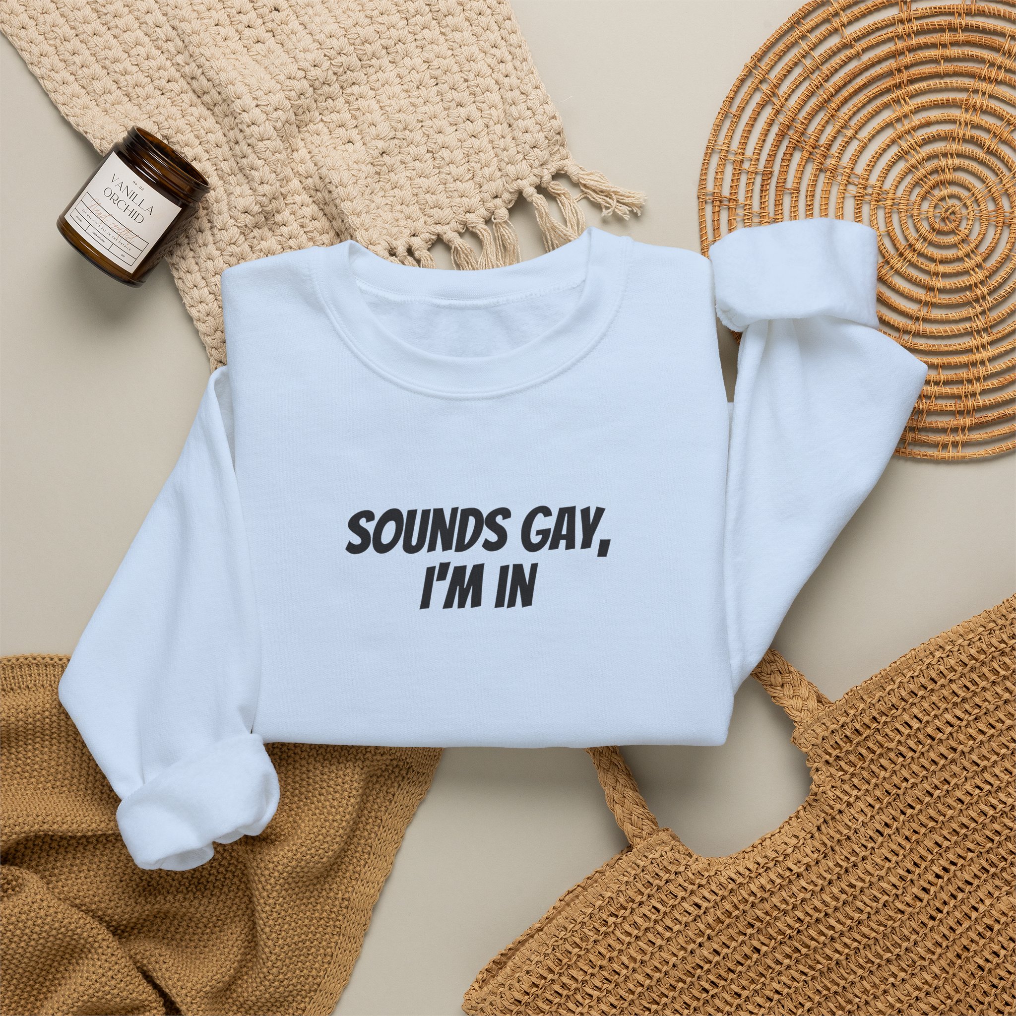 Sounds Gay, I'm In Sweatshirt | Funny Sarcastic Sweatshirt | Gift for Gen Z - Black Text - Sweatshirt - Image 12