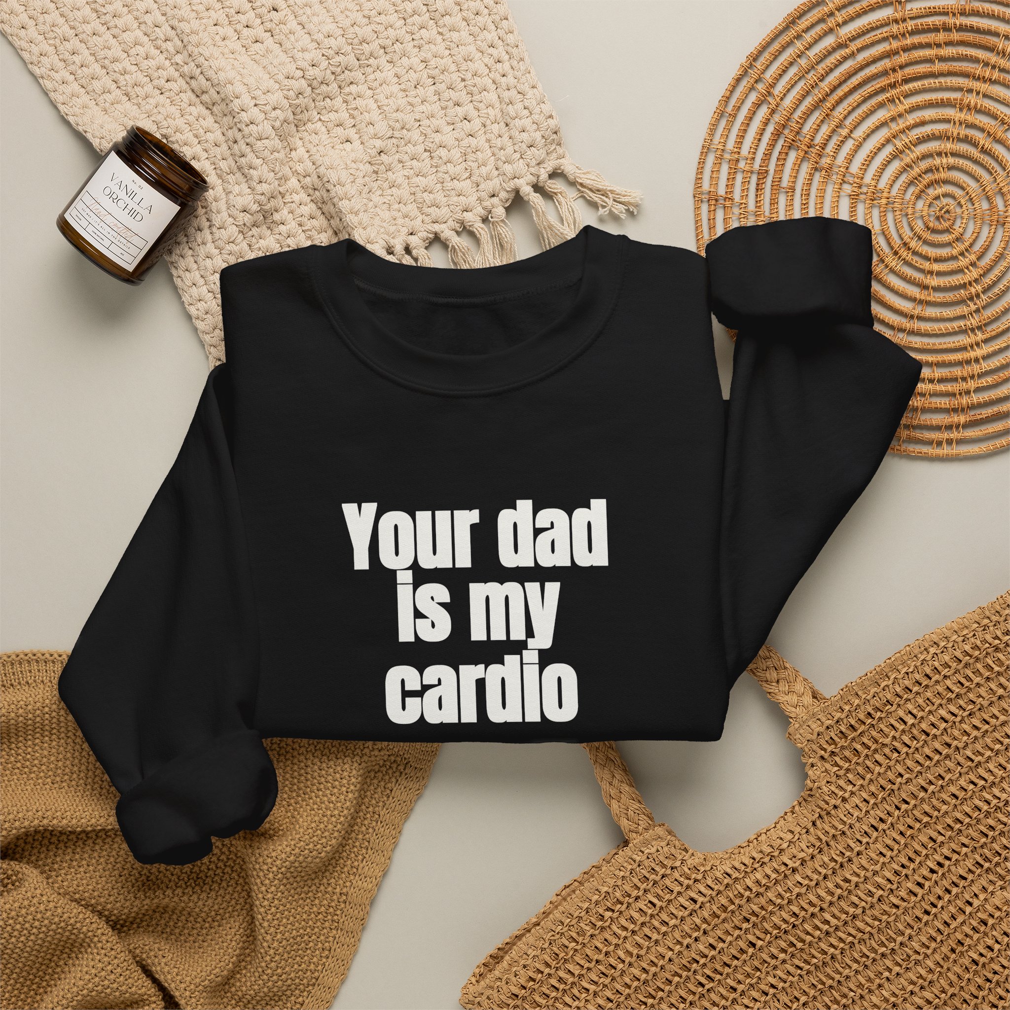 Your Dad Is My Cardio Sweatshirt | Funny Sarcastic Sweatshirt | Gift for Gym Bros - White Text - Sweatshirt - Image 4