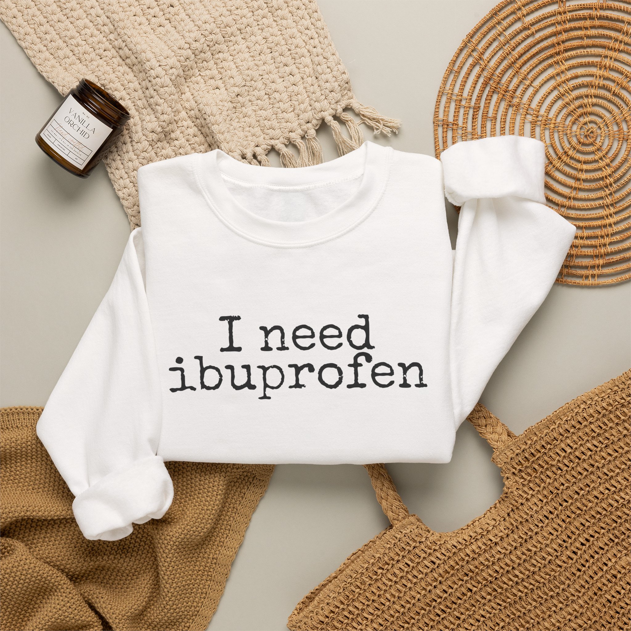 I Need Ibuprofen Sweatshirt | Funny Sarcastic Sweatshirt | Gift for Adults - Black Text - Sweatshirt - Image 4