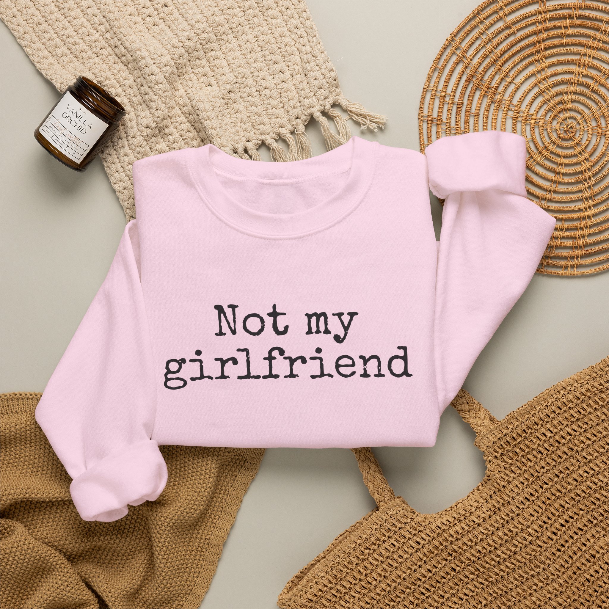 Not My Girlfriend Sweatshirt | Funny Sarcastic Sweatshirt | Gift for Dating Humor - Black Text - Sweatshirt - Image 16