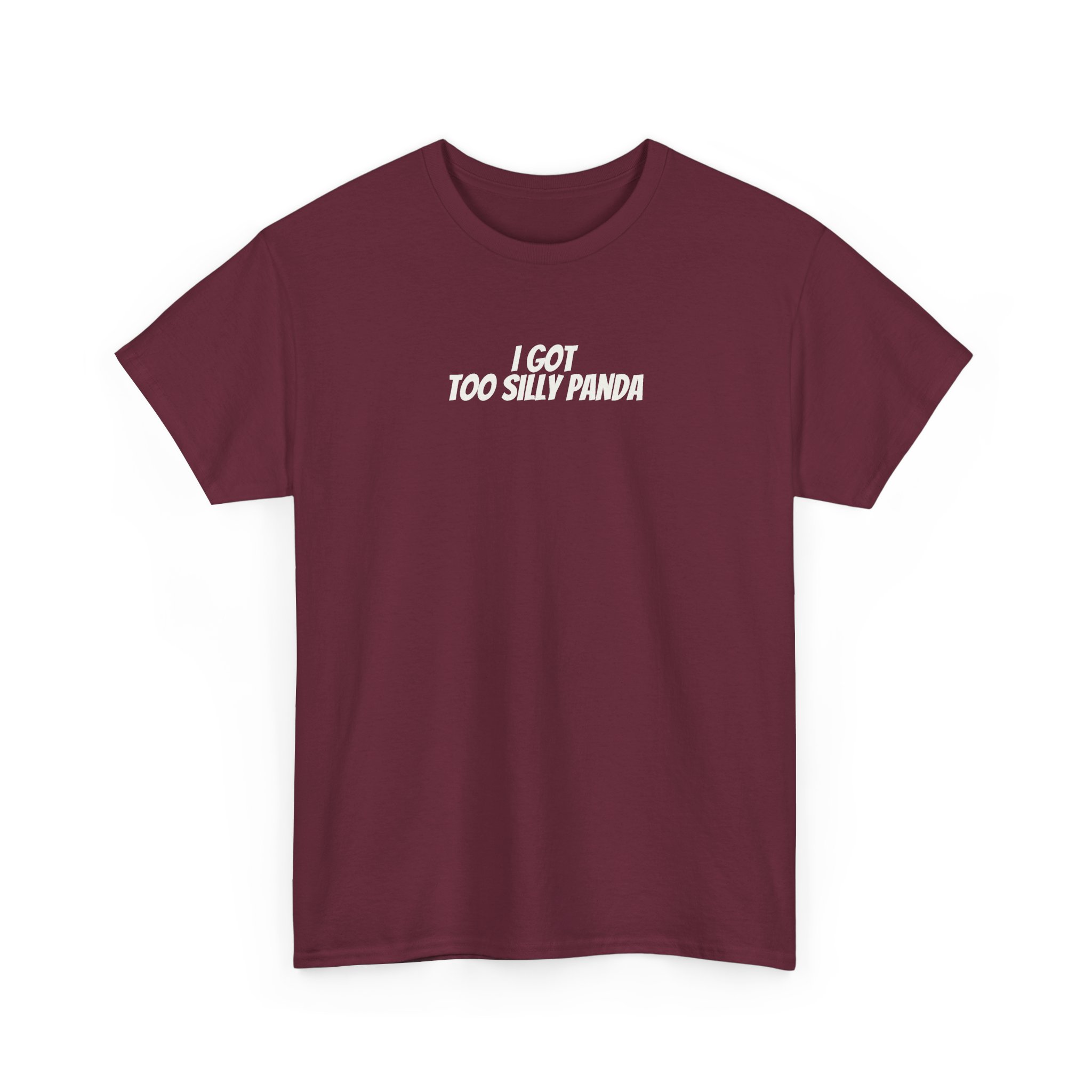 I Got Too Silly Panda T-Shirt (White Print) - Image 7
