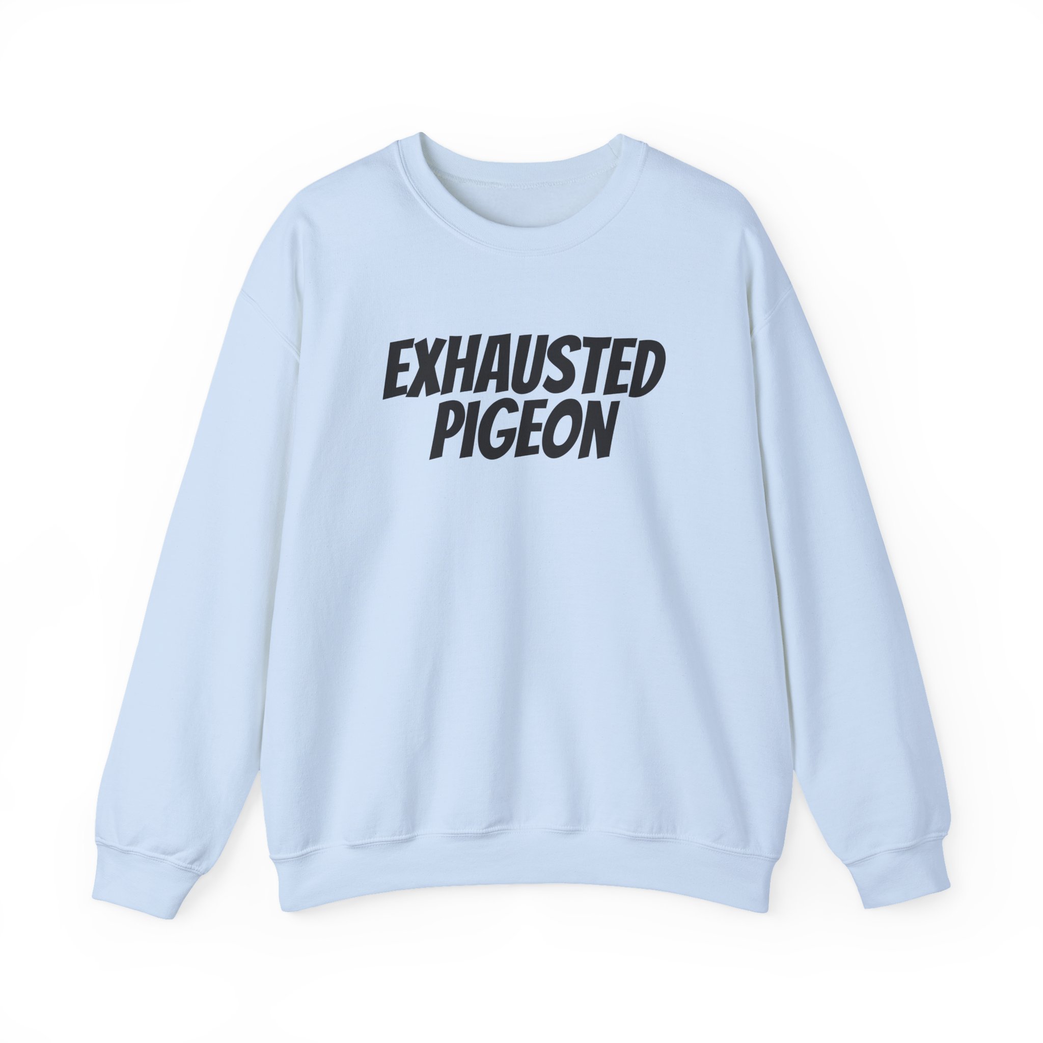 Exhausted Pigeon Sweatshirt (Black Print) – Image 9