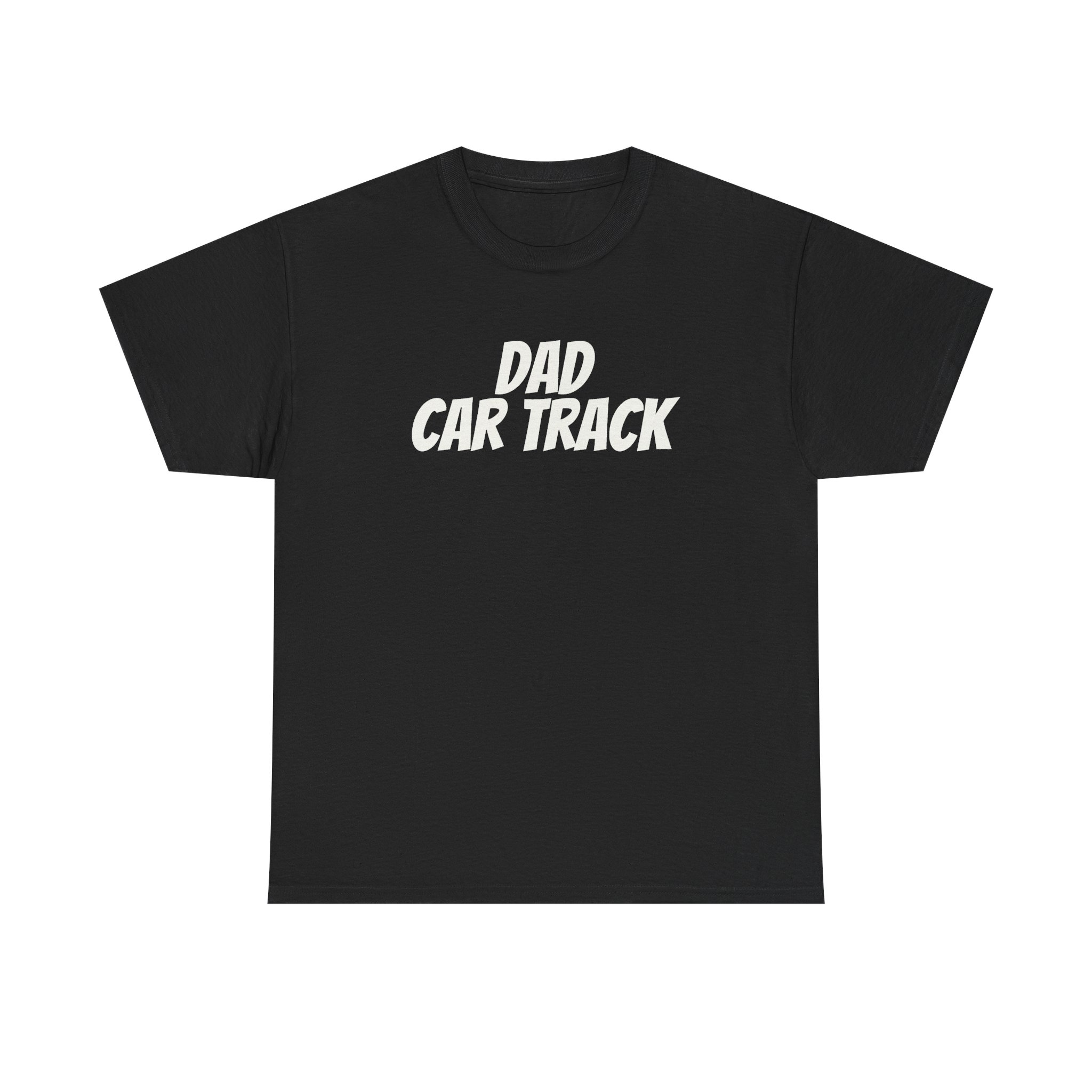 T-shirt Dad Car Track (impression blanche)