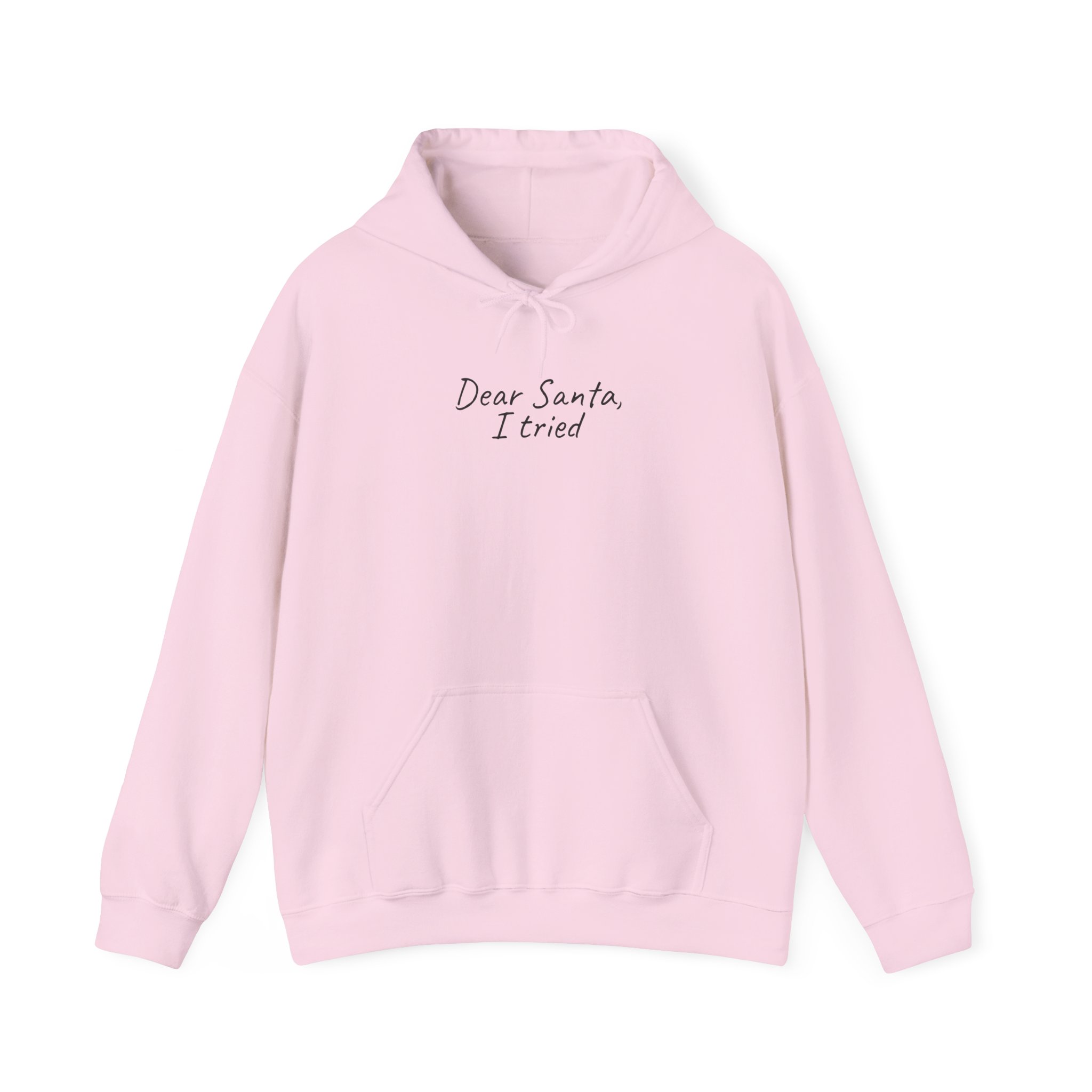 Dear Santa, I Tried Hoodie | Funny Holiday Hoodie | Gift for Kids - Black Text - Hoodie - Image 13