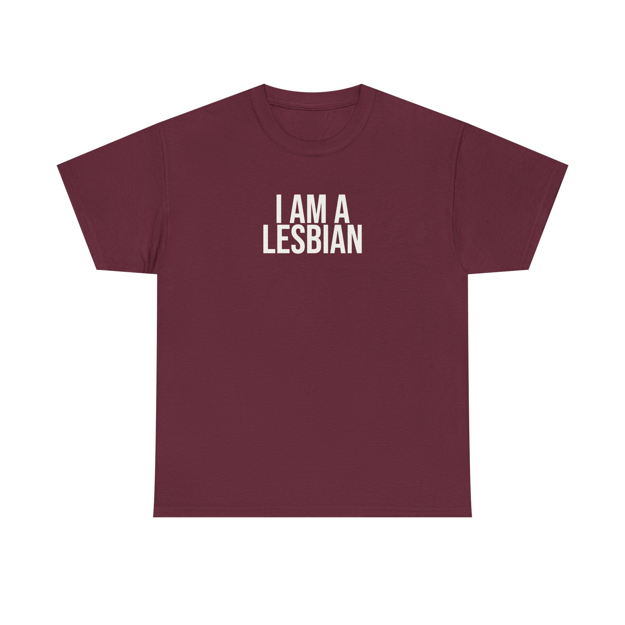 I Am A Lesbian Shirt | Bold Tee | Gift For LGBTQ Pride - White Text - T-Shirt
