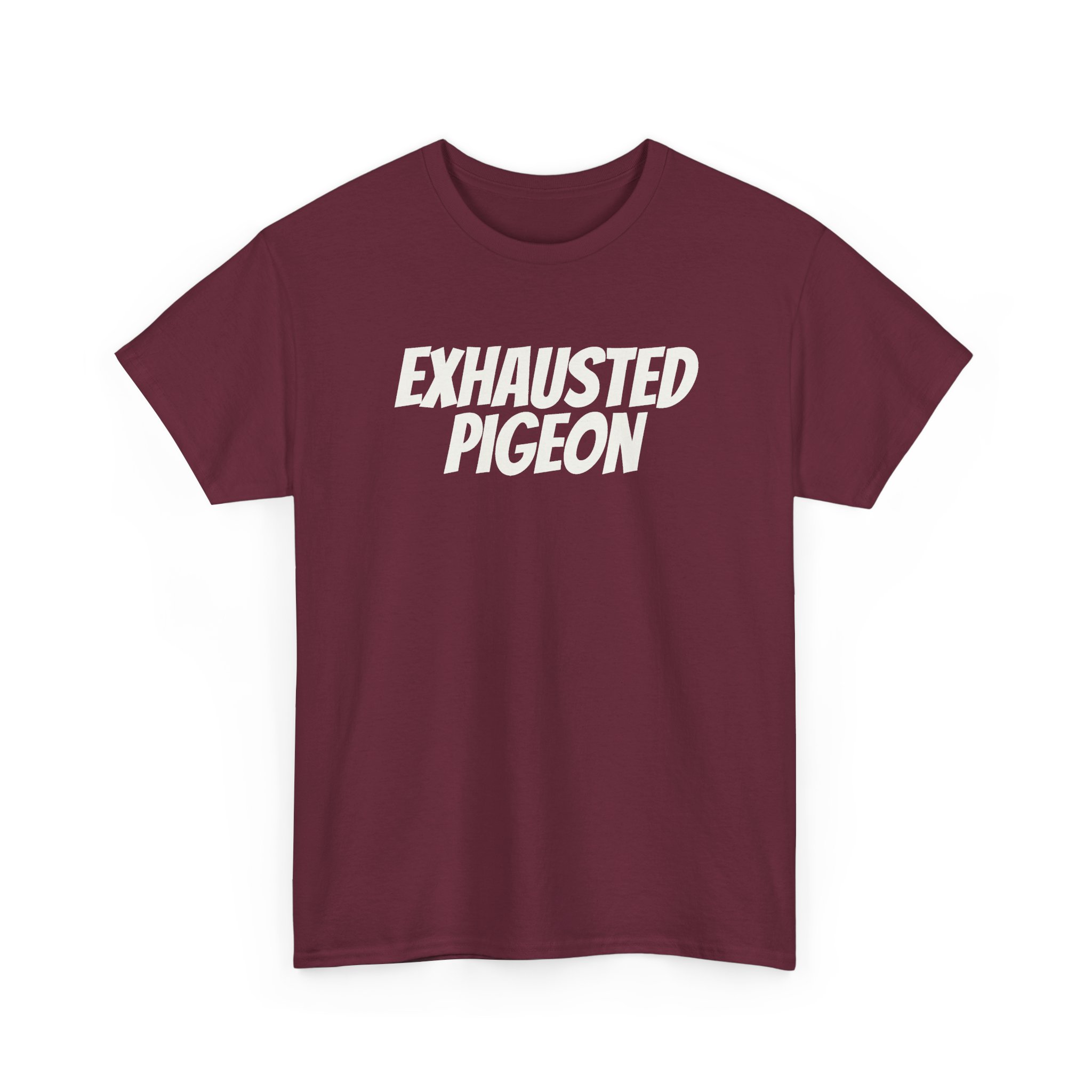 Exhausted Pigeon T-Shirt (White Print) - Image 7