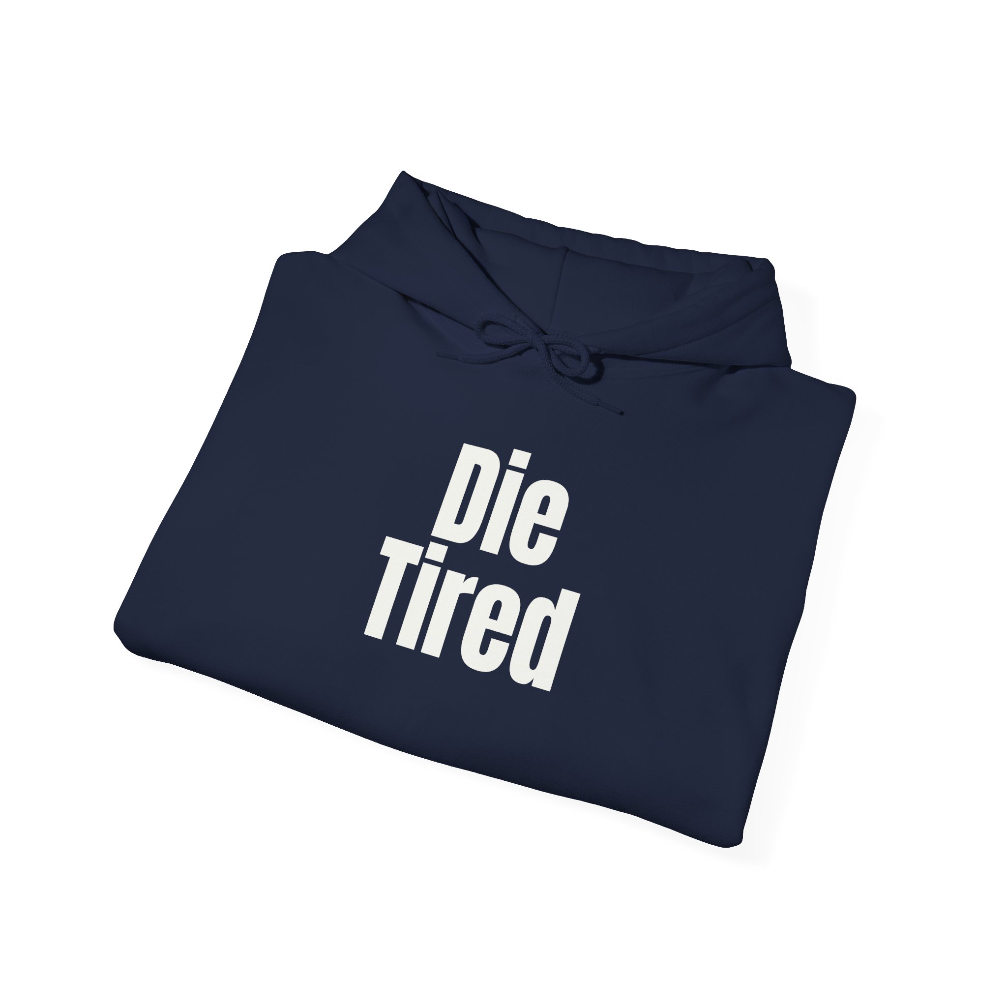Die Tired Hoodie (White Print) - Image 20