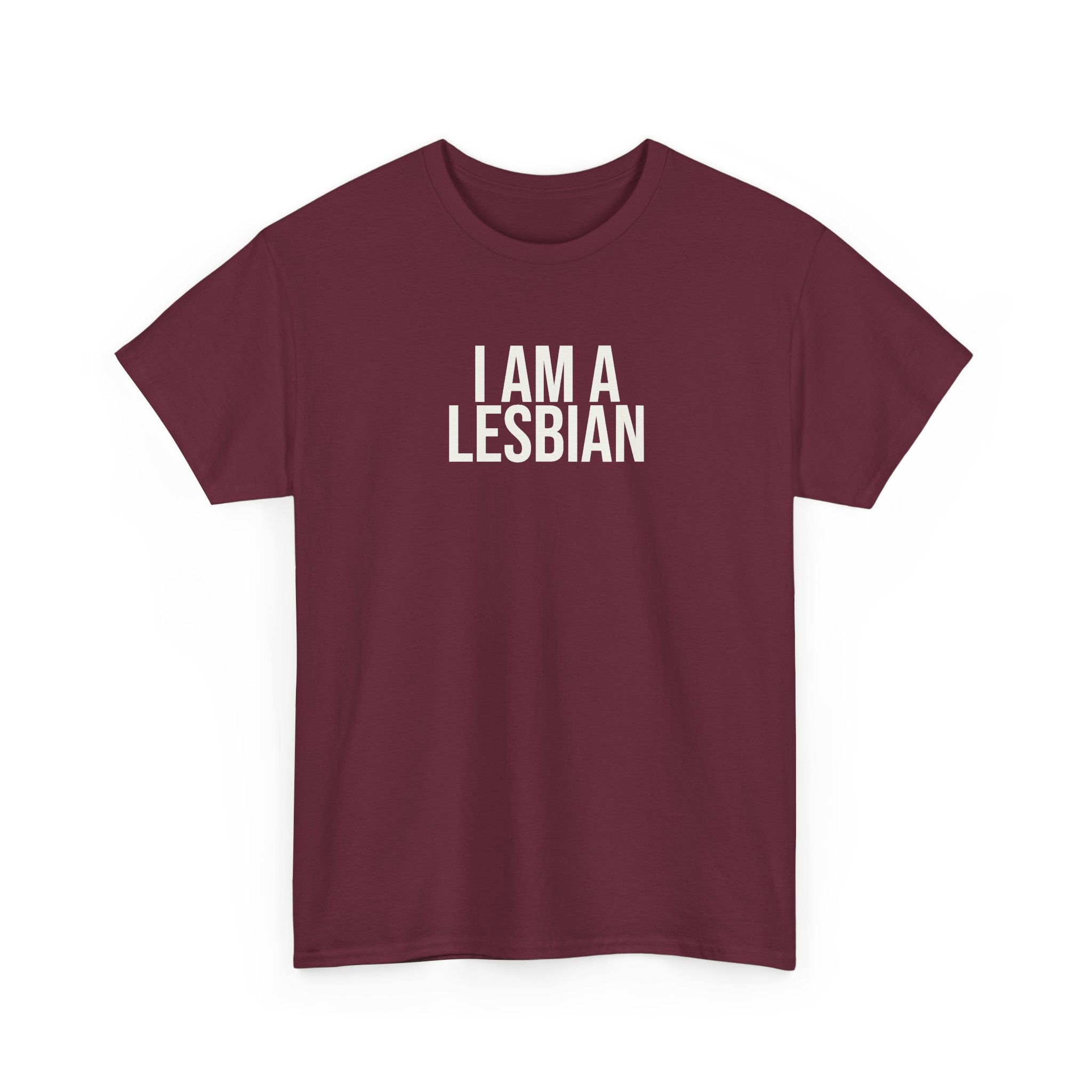 I Am A Lesbian Shirt | Bold Tee | Gift For LGBTQ Pride - White Text - T-Shirt