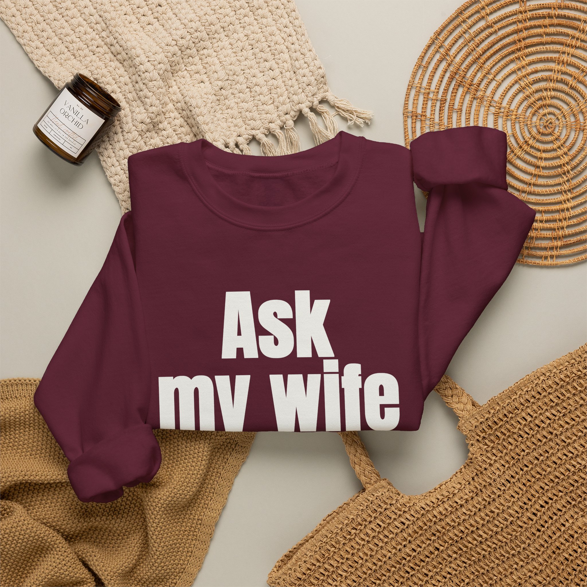 Ask My Wife Sweatshirt | Funny Sarcastic Sweatshirt | Gift for Husband - White Text - Sweatshirt - Image 8