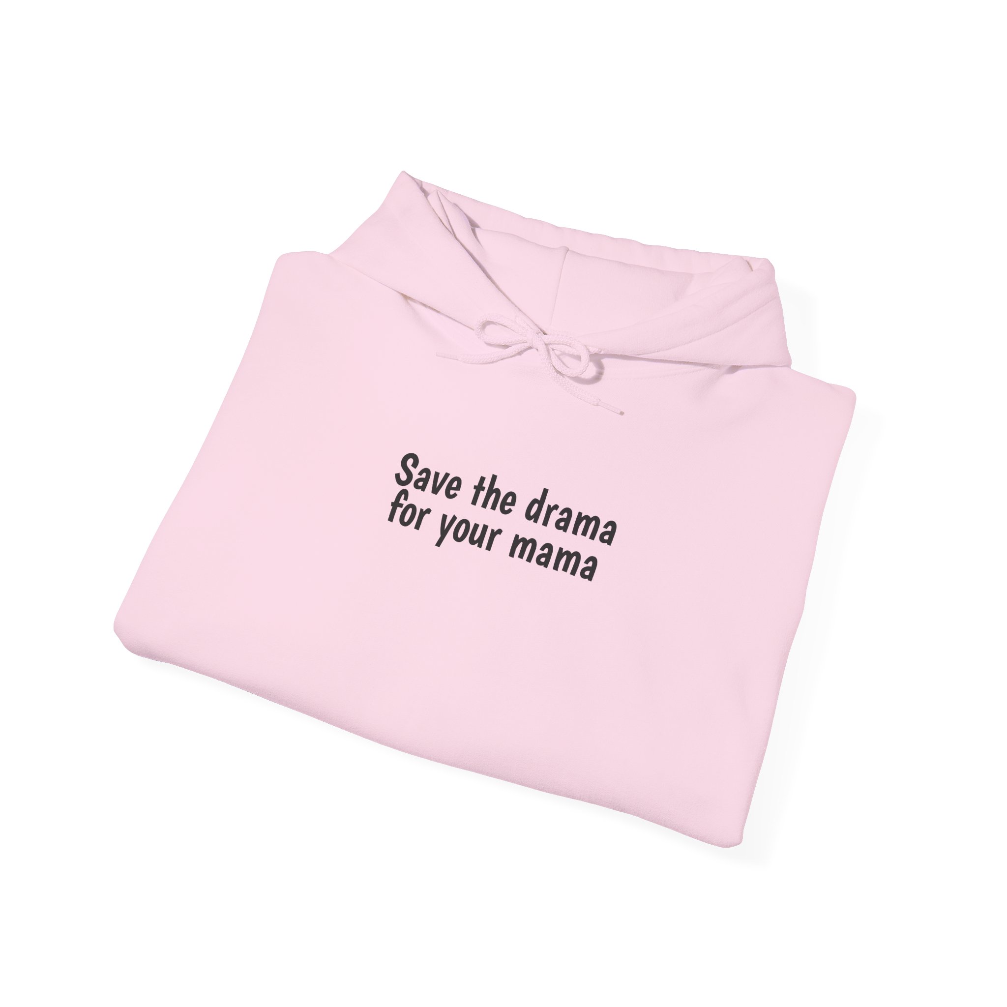 Save The Drama For Your Mama Hoodie (Black Print) – Bild 16