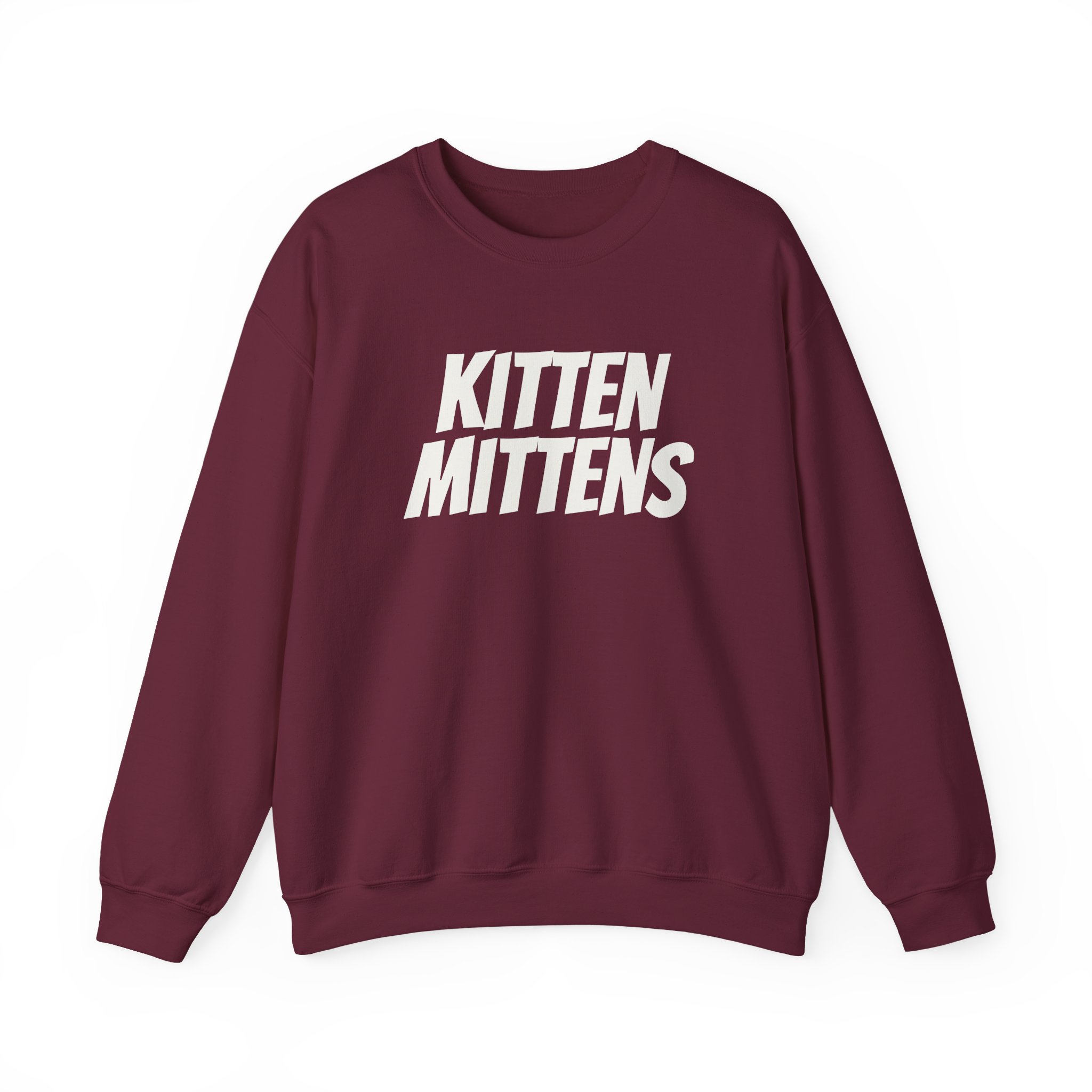 Kitten Mittens Sweatshirt | Funny Sarcastic Sweatshirt | Gift for Sitcom Fans - White Text - Sweatshirt - Image 5