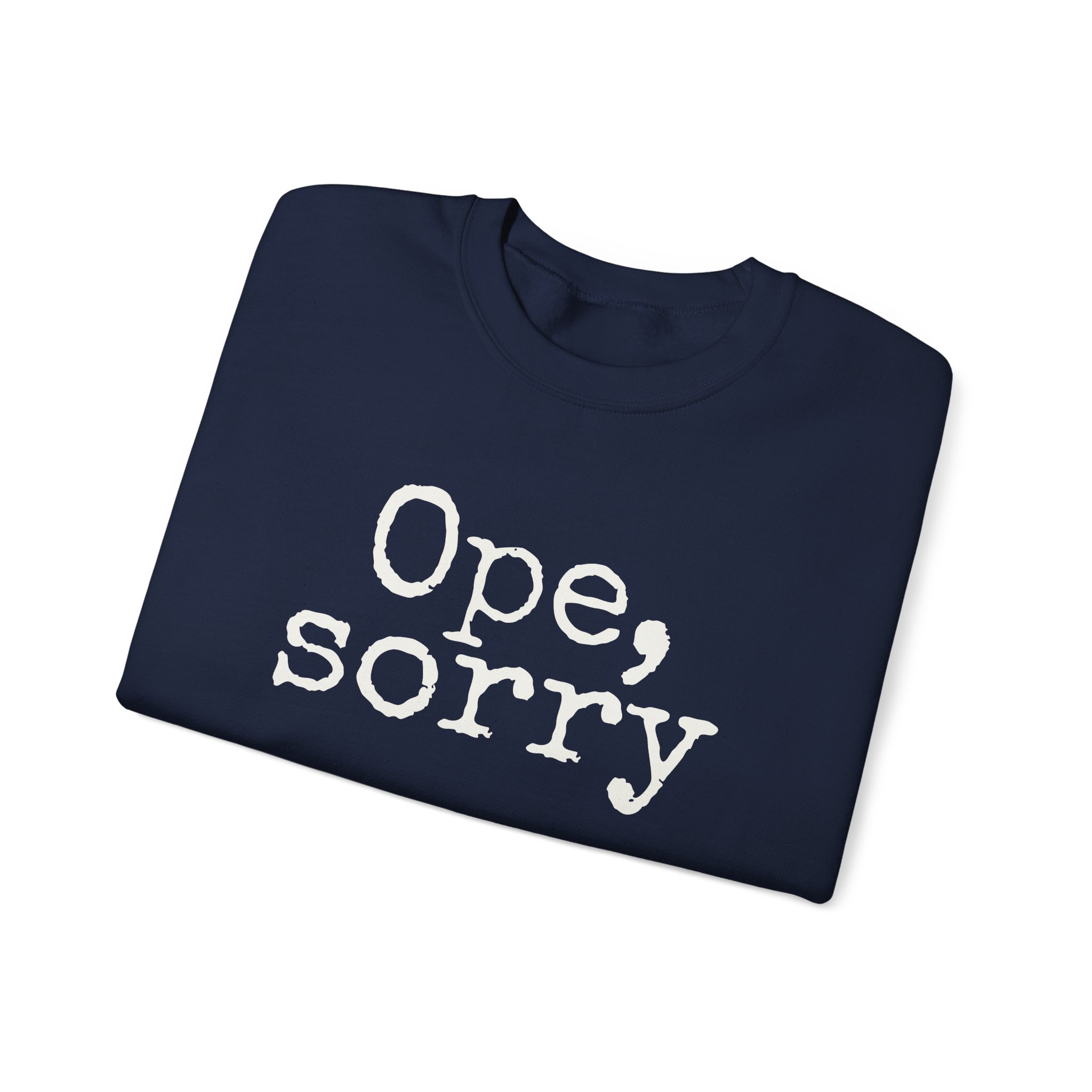 Ope, Sorry Sweatshirt (White Print) – Bild 19