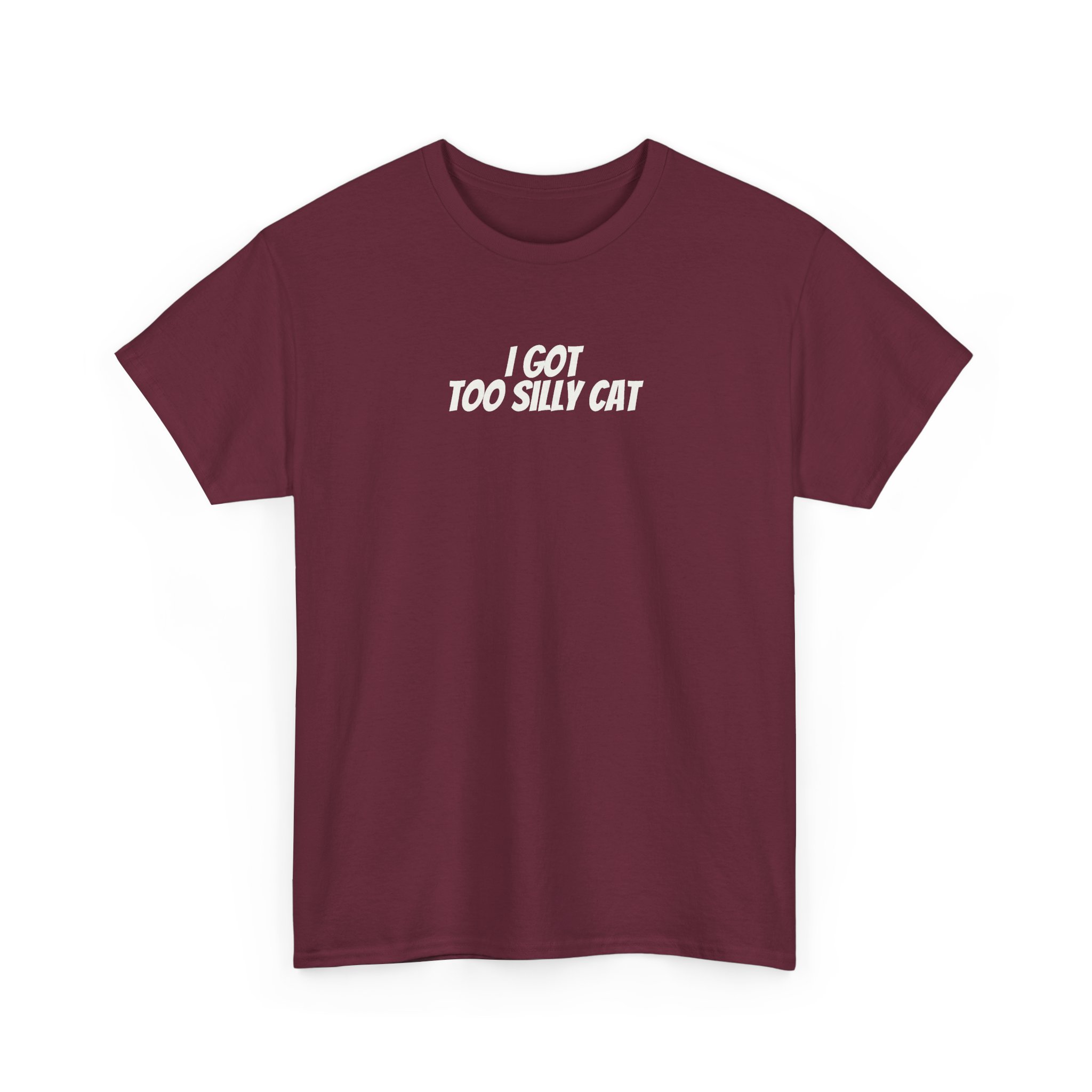 I Got Too Silly Cat T-Shirt (White Print) - Image 7
