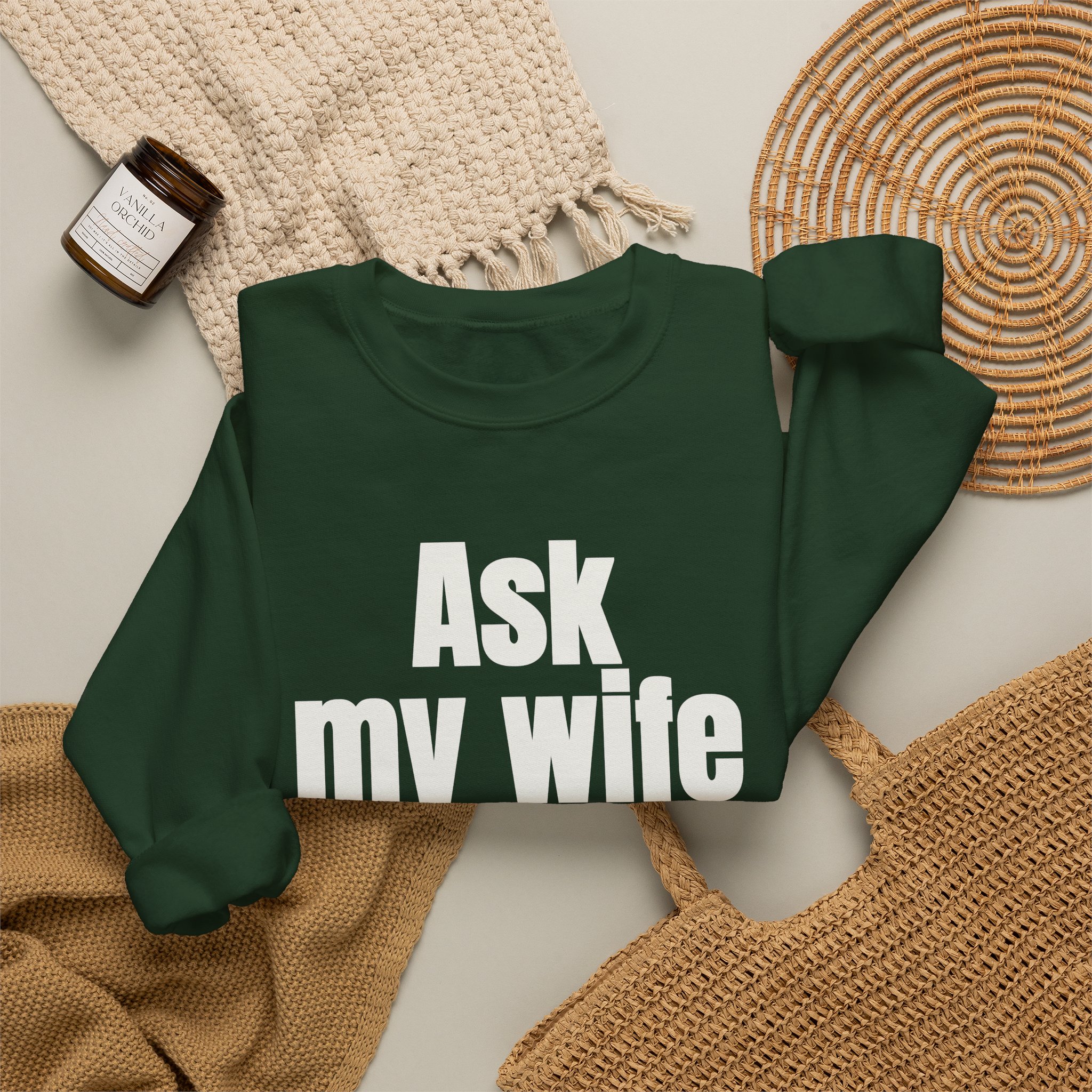 Ask My Wife Sweatshirt | Funny Sarcastic Sweatshirt | Gift for Husband - White Text - Sweatshirt - Image 12