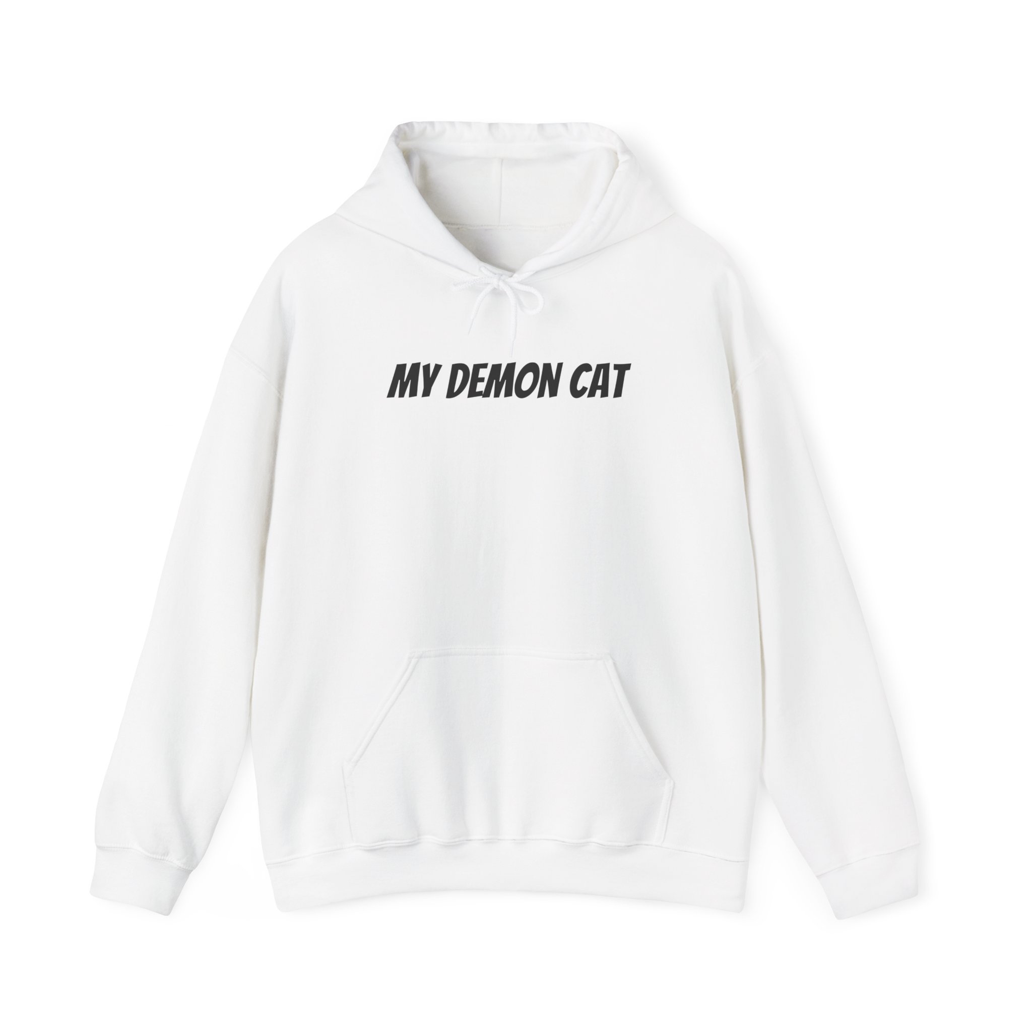 My Demon Cat Hoodie | Funny Sarcastic Hoodie | Gift for Pet Owner - Black Text - Hoodie
