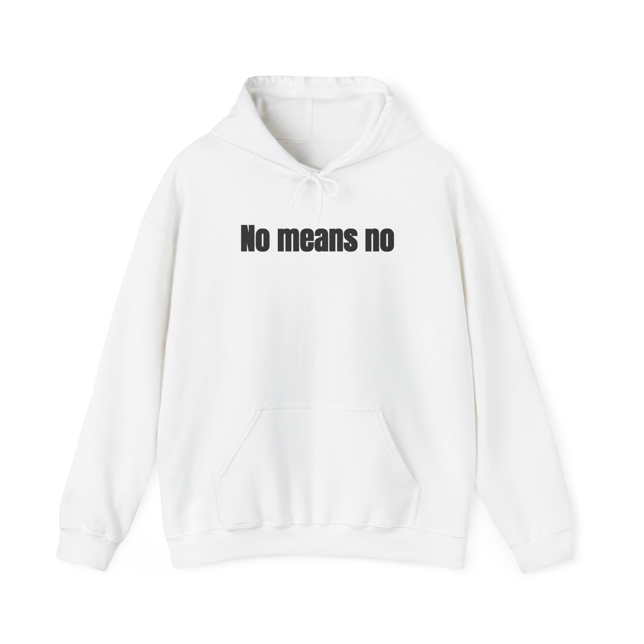 No Means No Hoodie (schwarzer Druck)