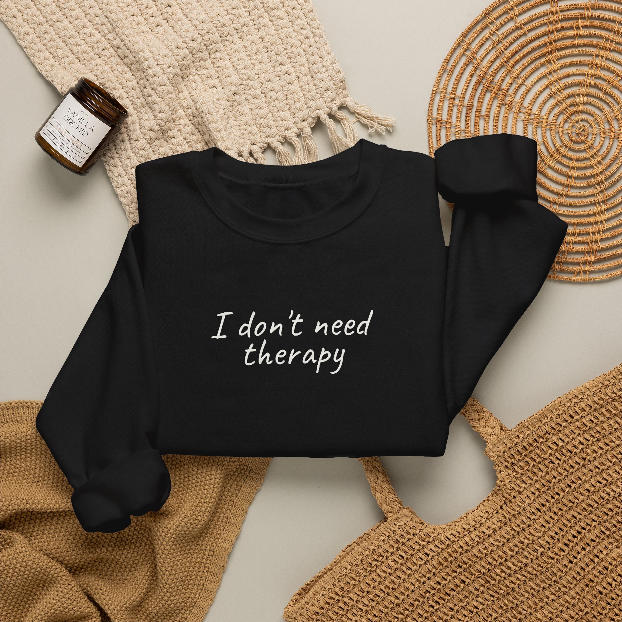 I Don't Need Therapy Sweatshirt | Funny Sarcastic Sweatshirt | Gift for Sarcastic - White Text - Sweatshirt - Image 4