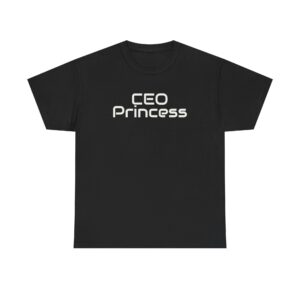 CEO Princess Shirt | Bold Tee | Gift for Boss Babes - White Text - T-Shirt