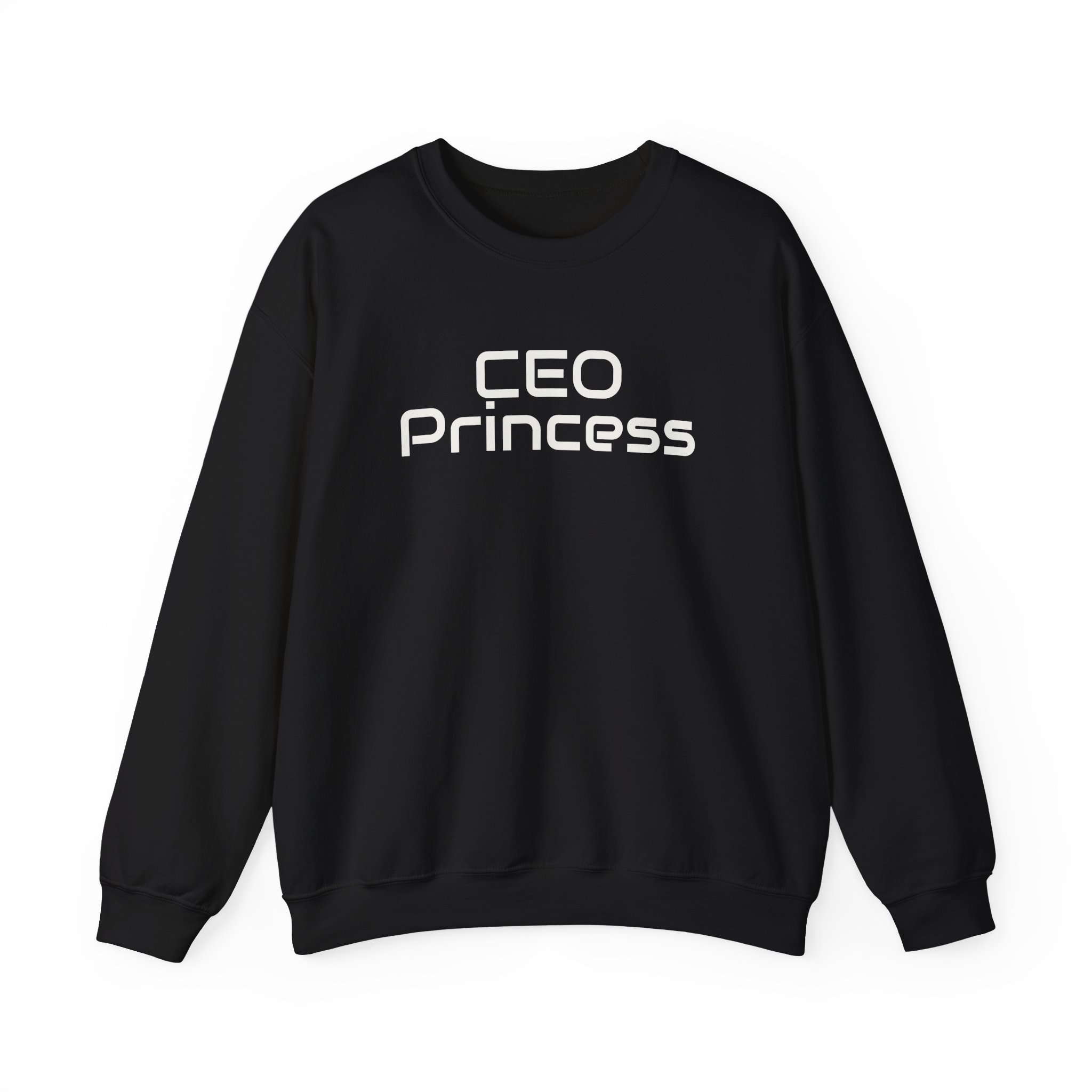 CEO Princess Sweatshirt | Bold Sweatshirt | Gift for Boss Babes - White Text - Sweatshirt