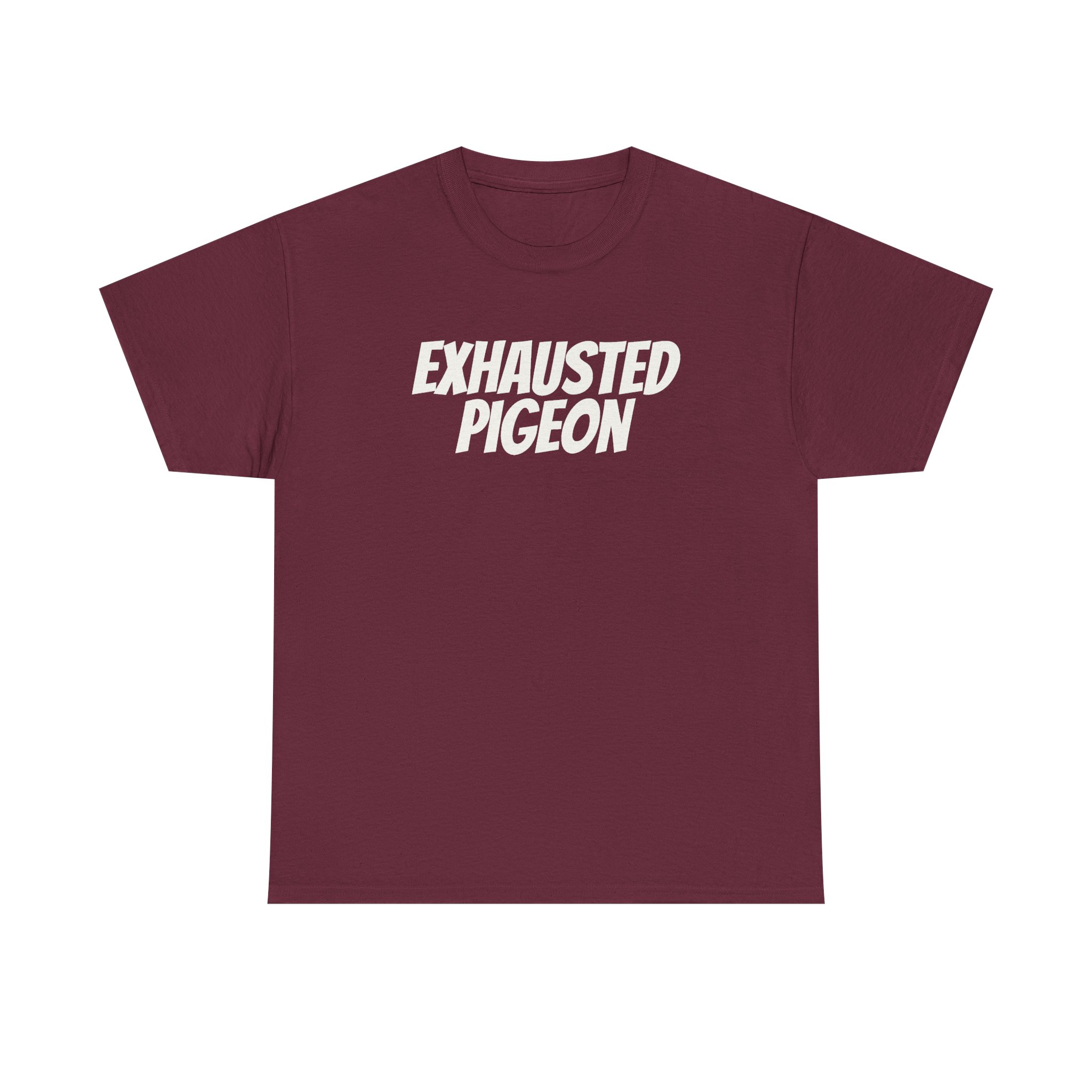 Exhausted Pigeon T-Shirt (White Print) - Image 5