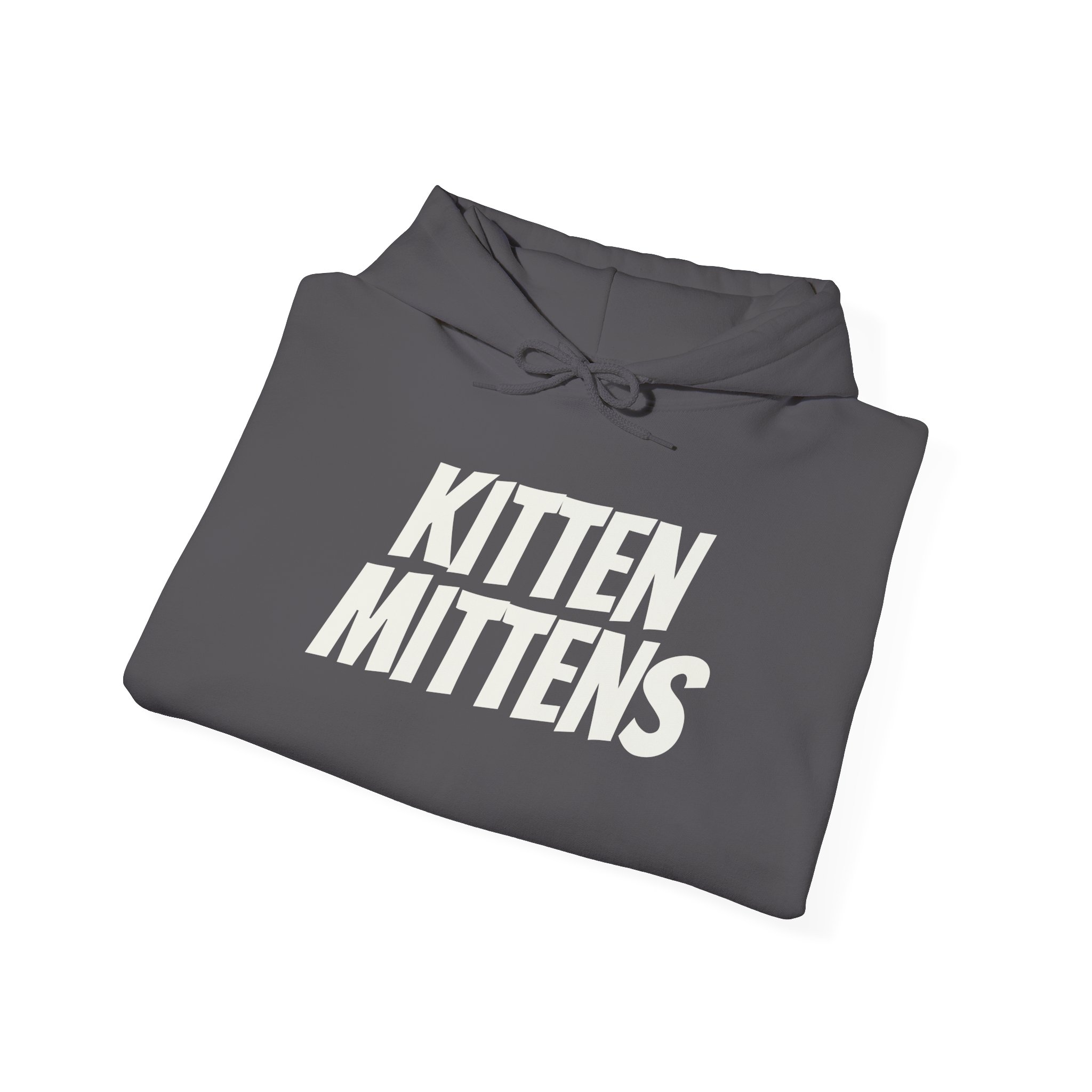Kitten Mittens Hoodie | Funny Sarcastic Hoodie | Gift for Sitcom Fans - White Text - Hoodie - Image 16